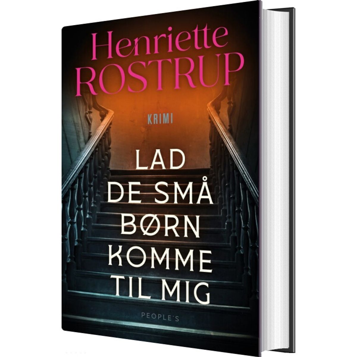 Lad De Små Børn Komme Til Mig - Henriette Rostrup - Bog