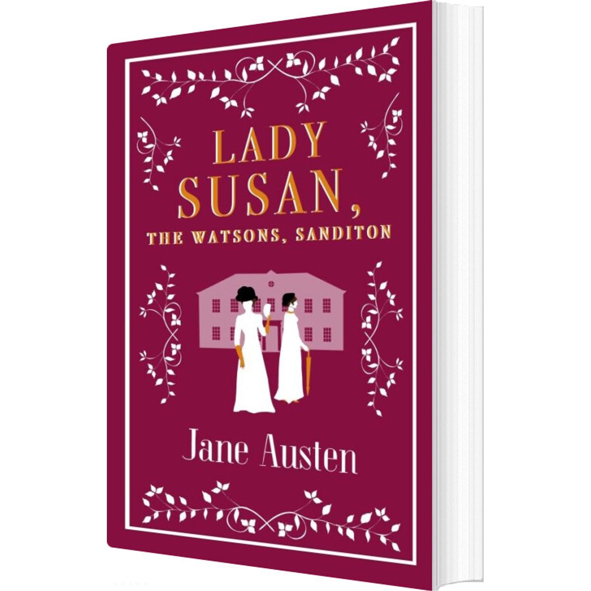 Lady Susan, The Watsons, Sanditon - Jane Austen - English Book