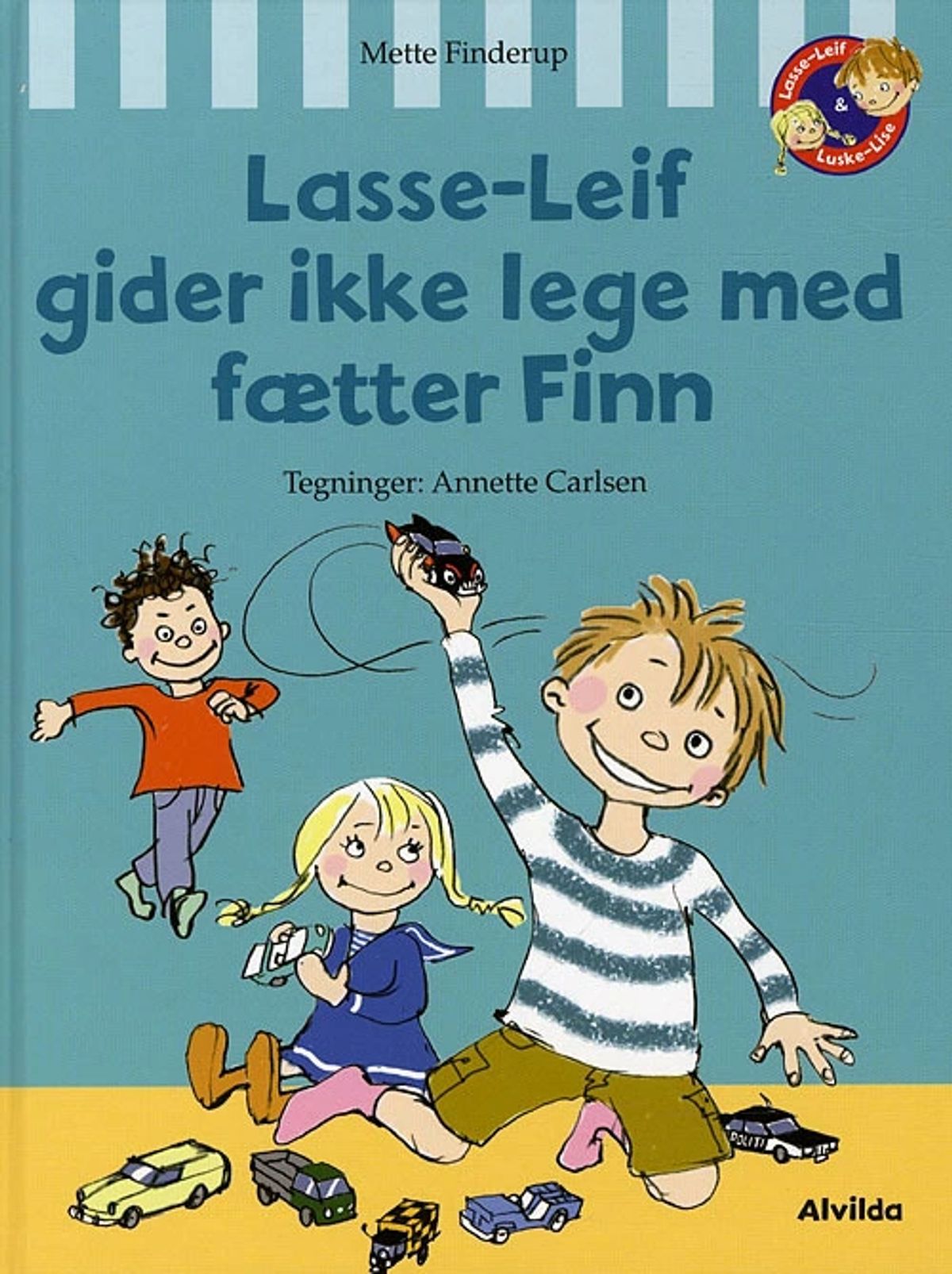 Lasse-Leif gider ikke lege med fætter Finn