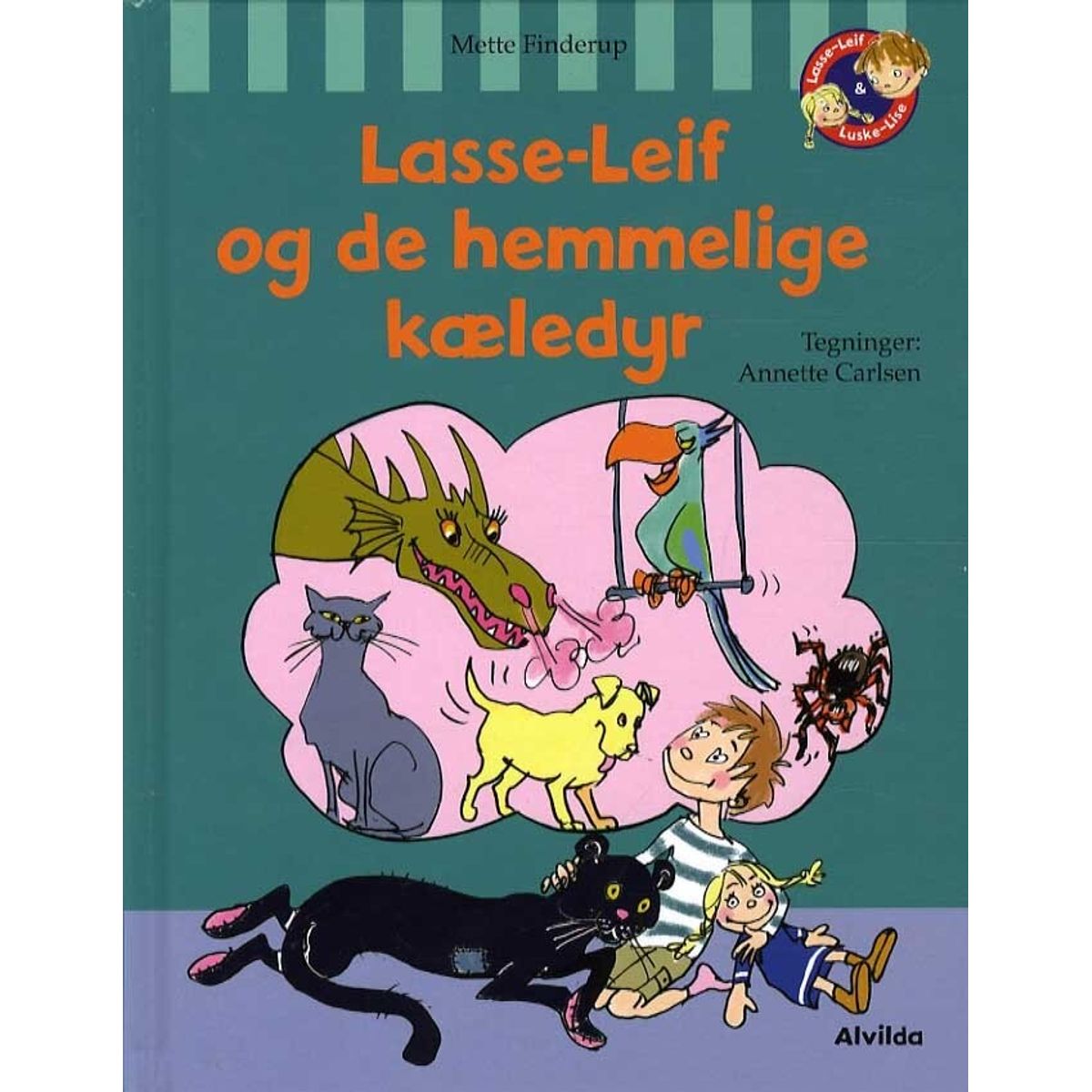 Lasse-leif Og De Hemmelige Kæledyr - Mette Finderup - Bog