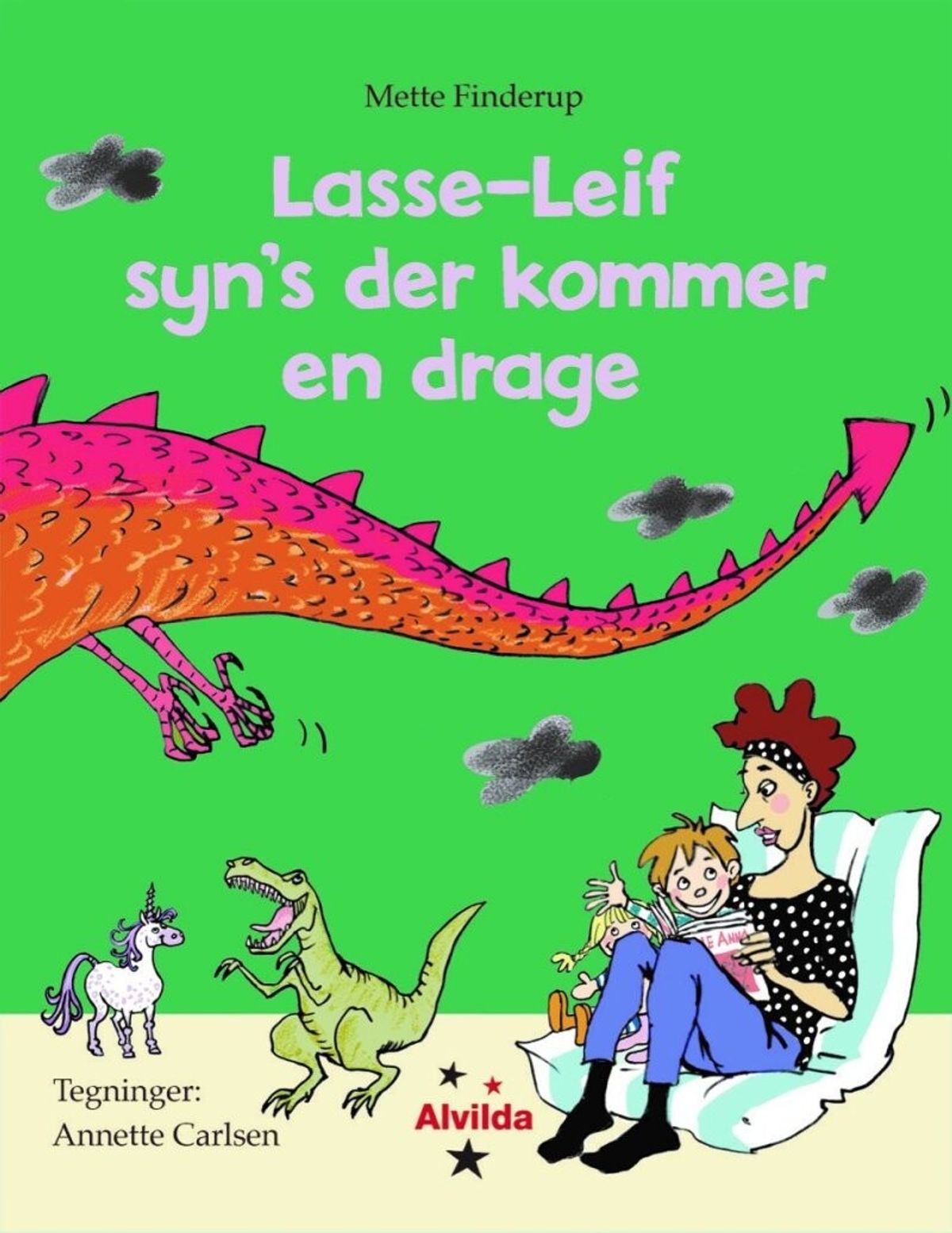 Lasse-leif Syns Der Kommer En Drage - Mette Finderup - Bog