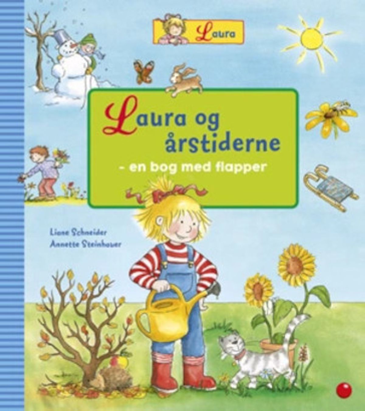 Laura Og årstiderne - Liane Schneider - Bog