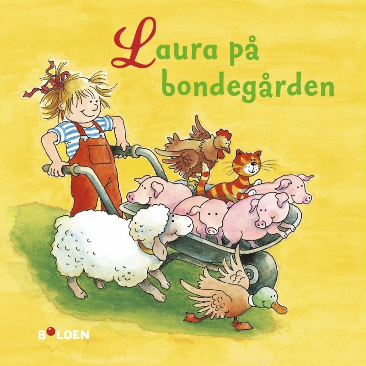 Laura På Bondegården - Liane Schneider - Bog