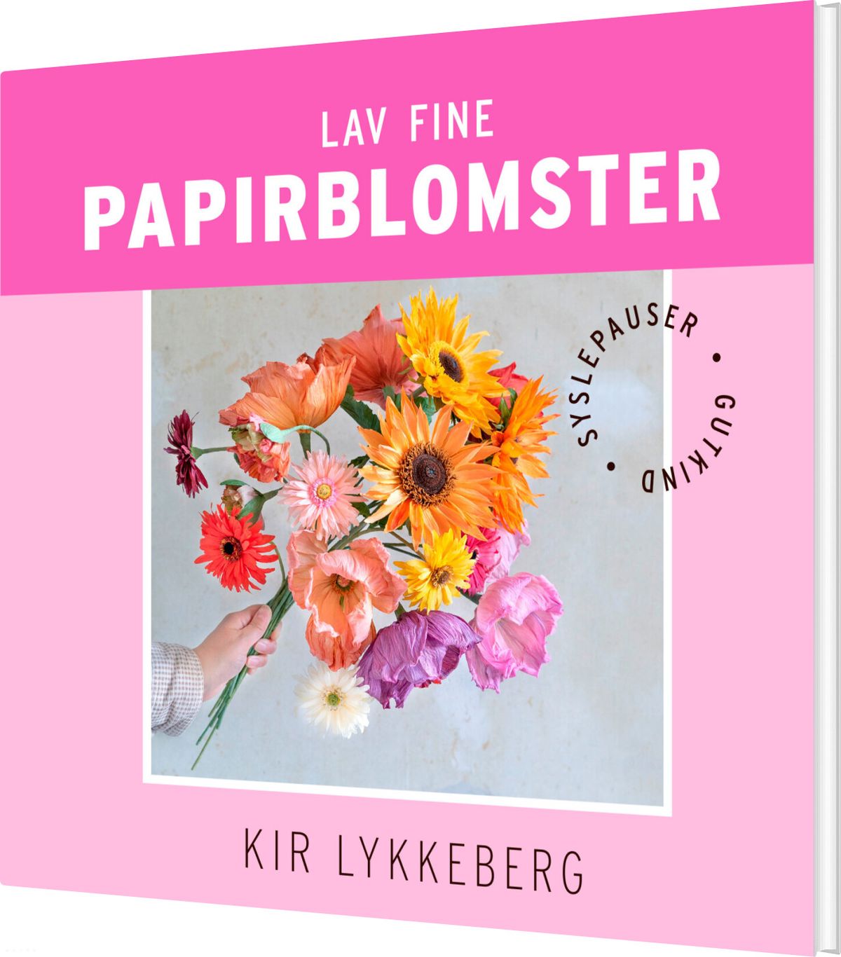 Lav Fine Papirblomster - Kir Lykkeberg - Bog