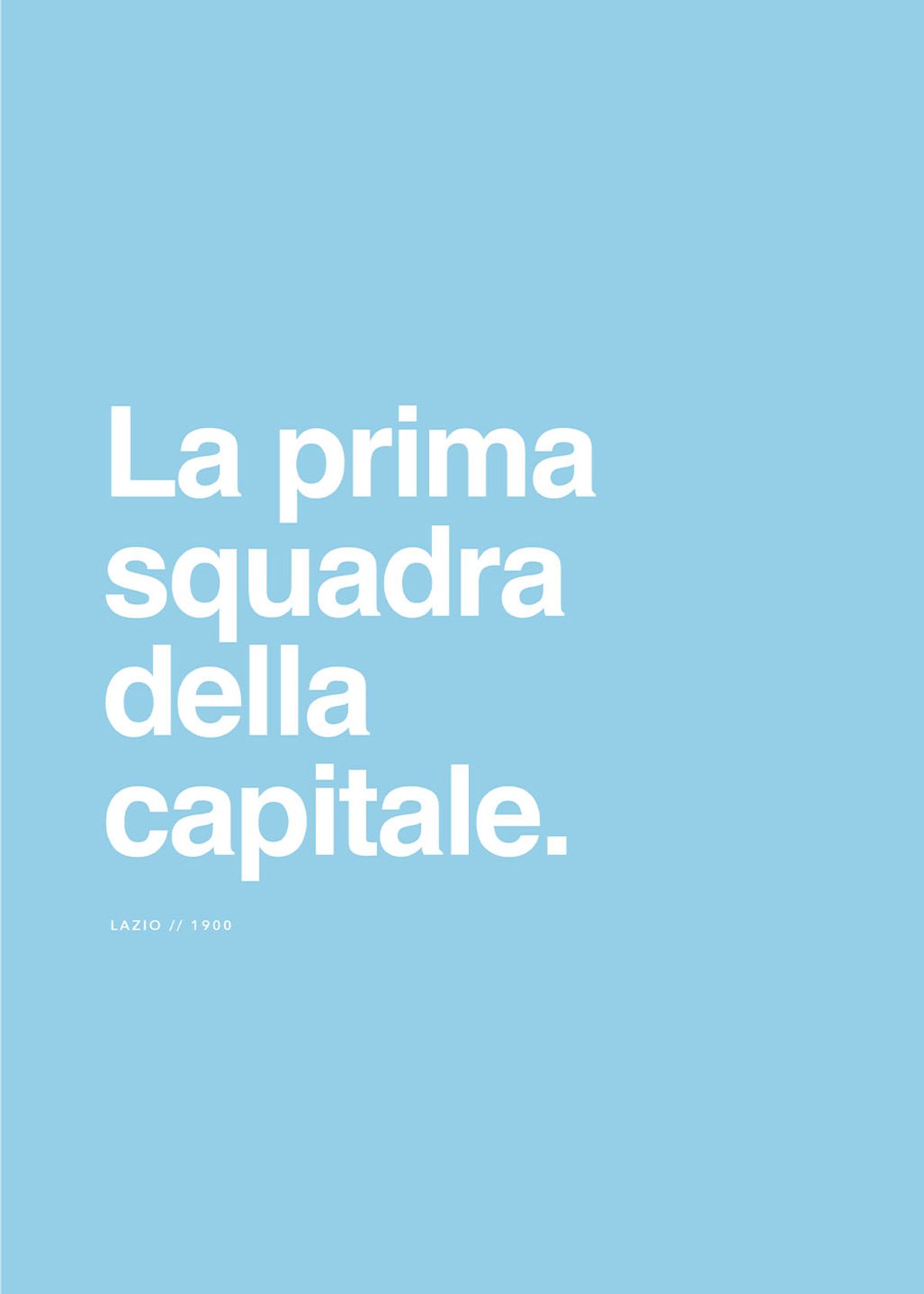 Lazio - La prima Squadra af Ol? Ol?