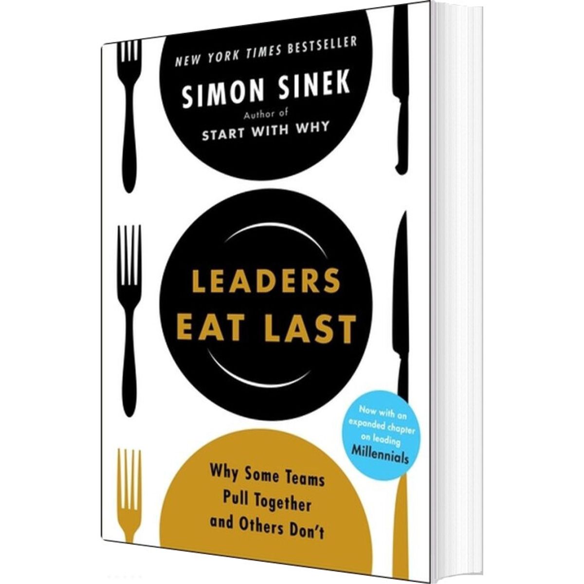 Leaders Eat Last: Why Some Teams Pull Together And Others Don't - Simon Sinek - English Book