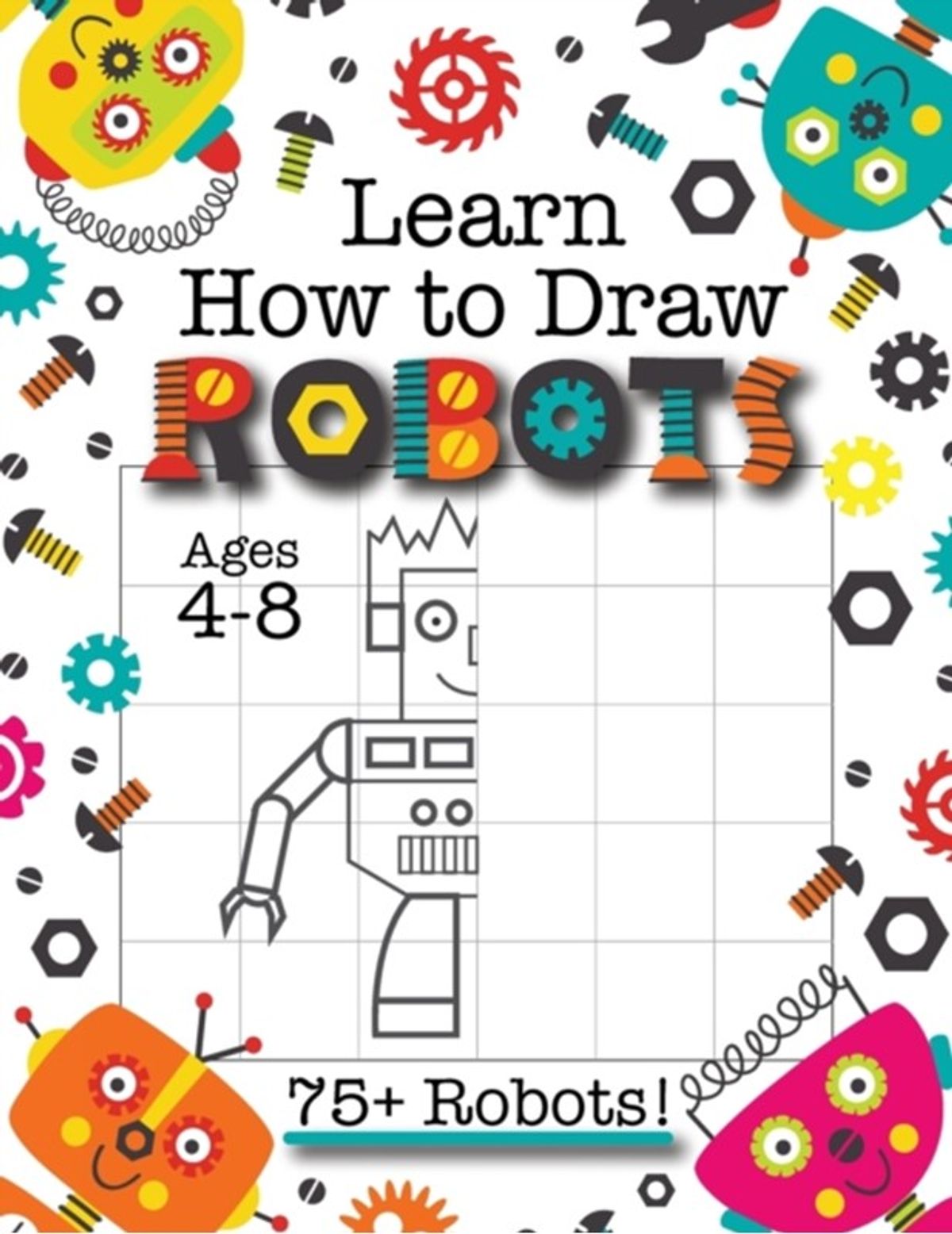 Learn How to Draw Robots