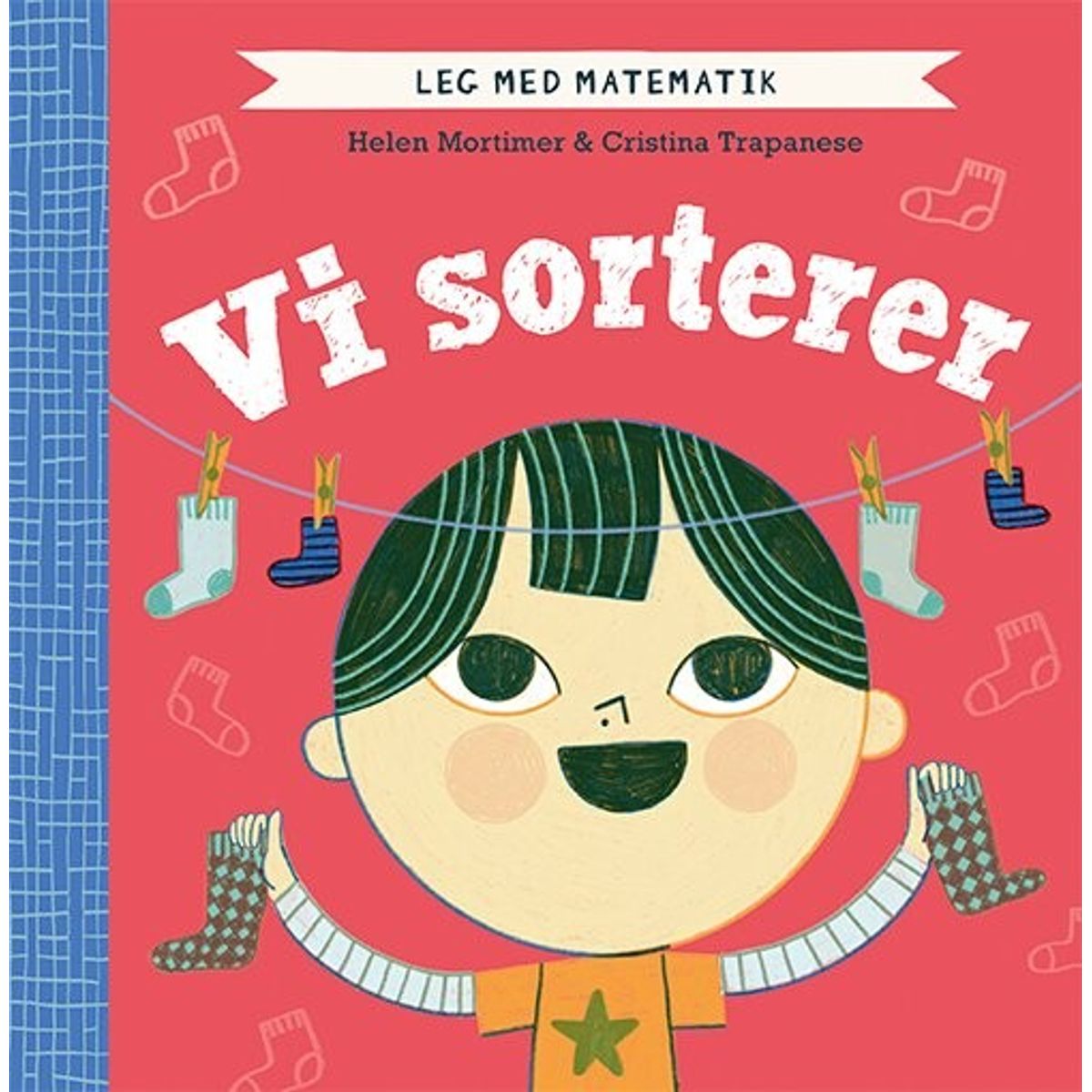 Leg Med Matematik: Vi Sorterer - Helen Mortimer - Bog