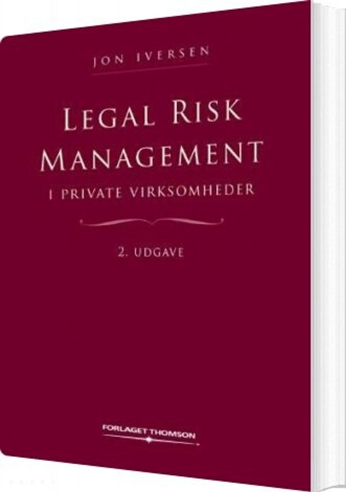 Legal Risk Management I Private Virksomheder - Jon Iversen - Bog