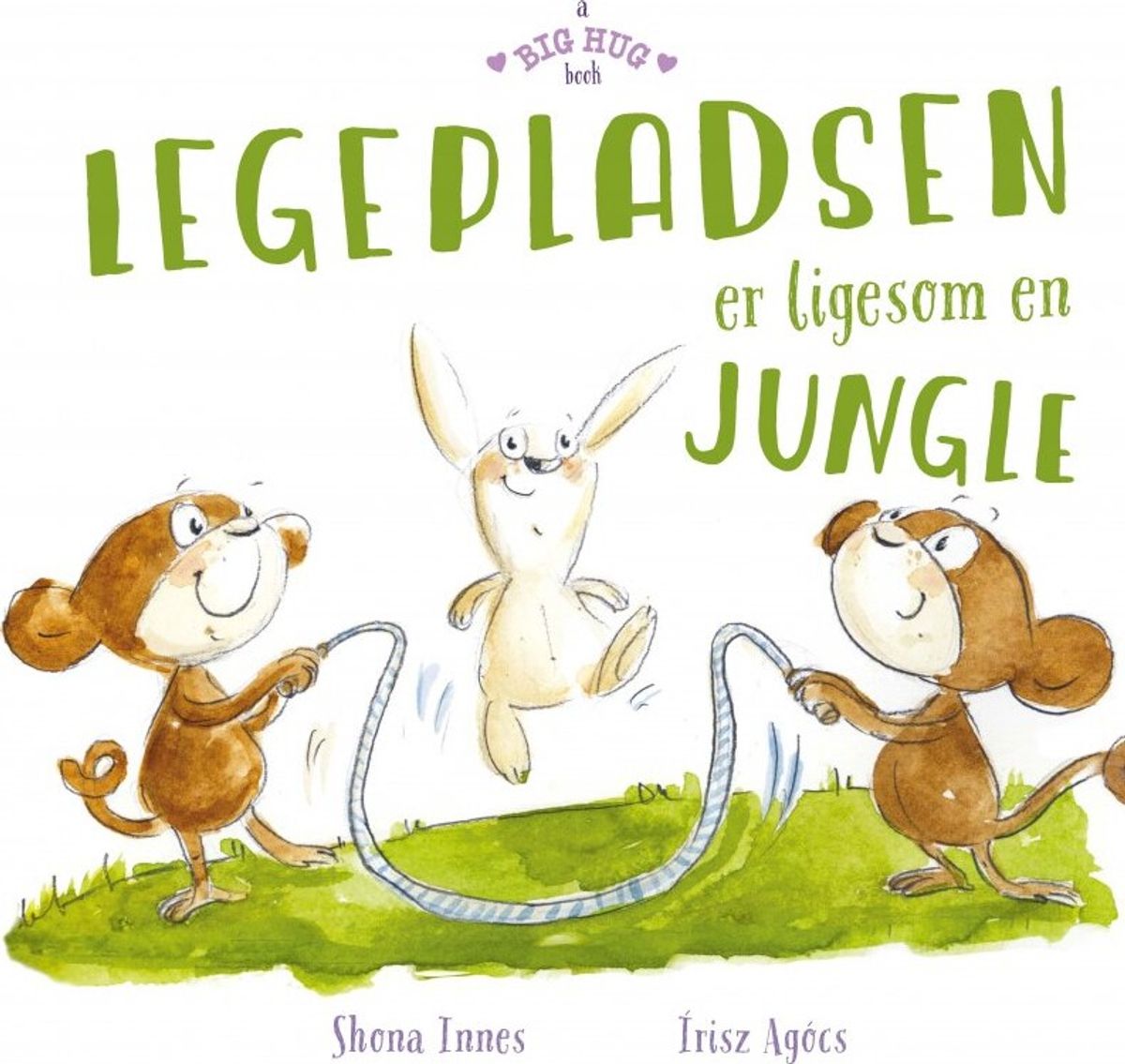 Legepladsen Er Ligesom En Jungle - Shona Innes - Bog