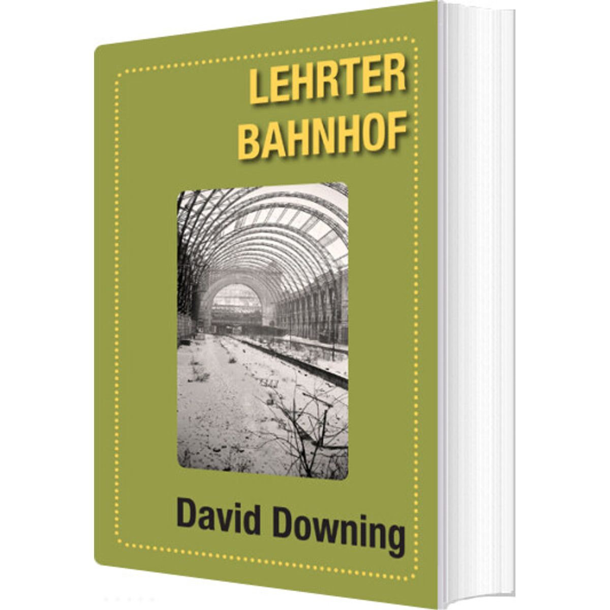 Lehrter Bahnhof - David Downing - Bog