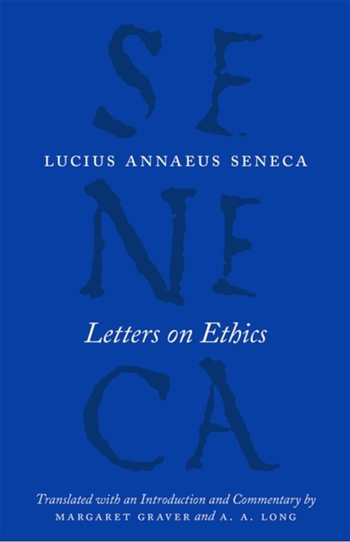 Letters on Ethics To Lucilius