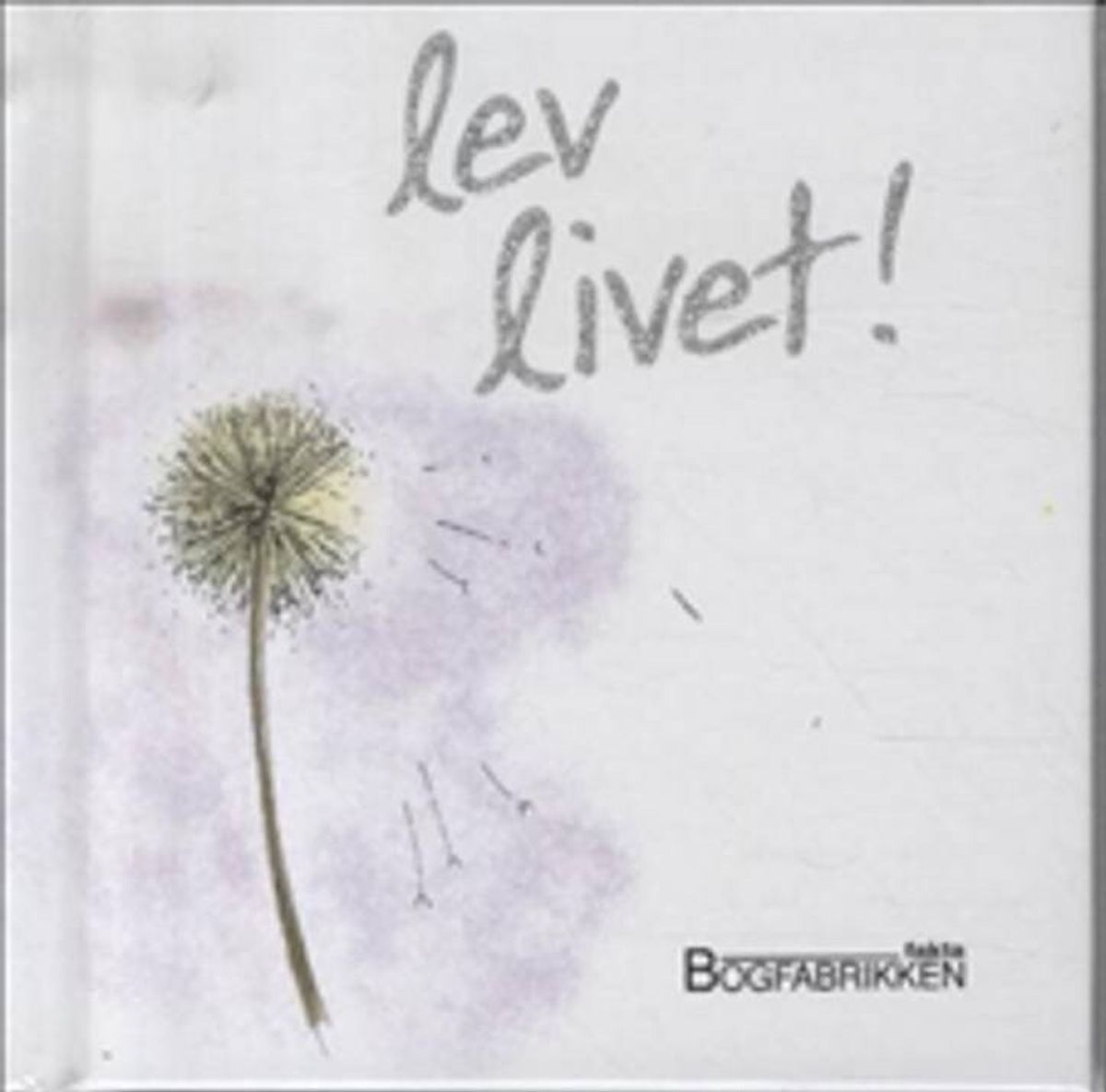 Lev Livet - Helen Exley - Bog