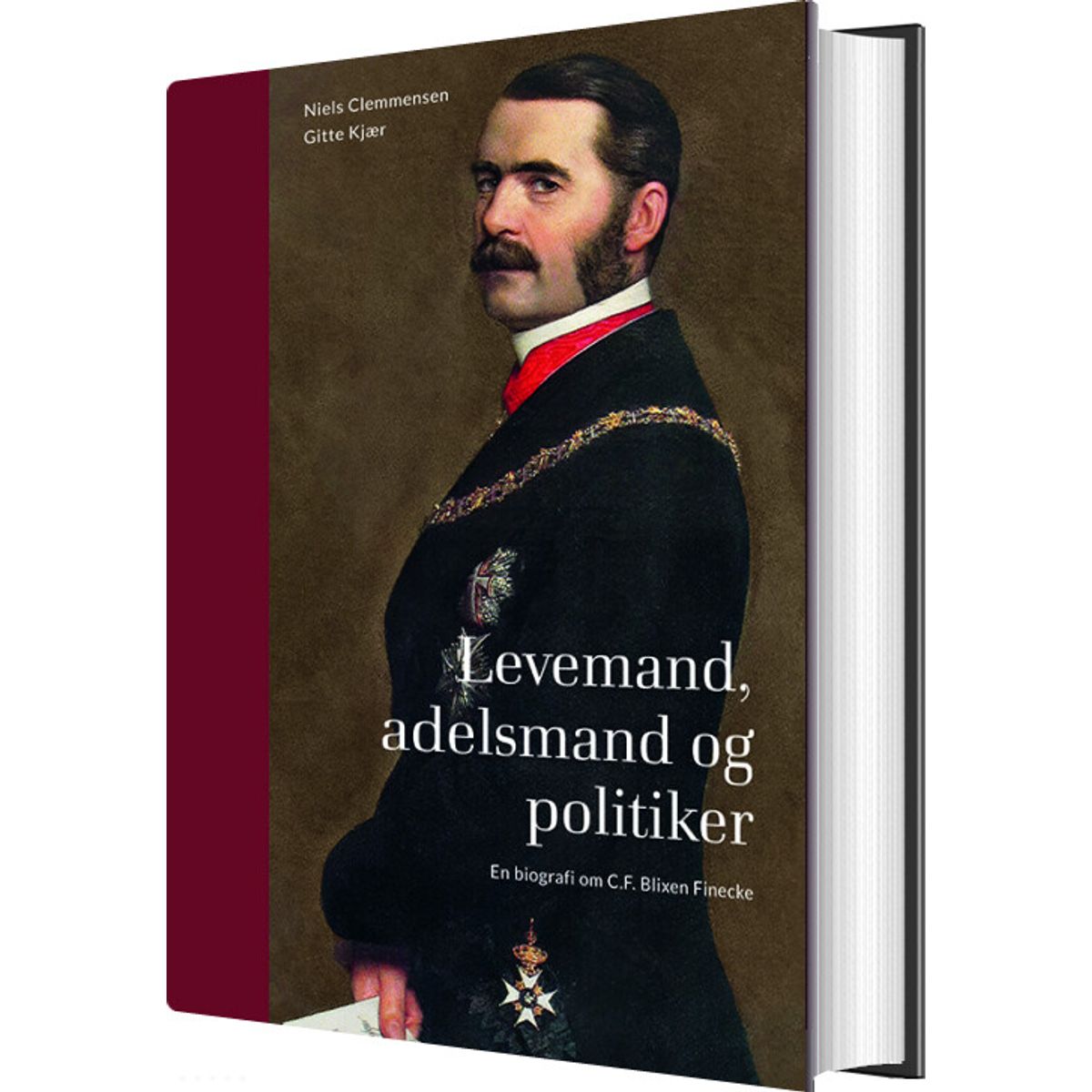 Levemand, Adelsmand Og Politiker - Niels Clemmensen - Bog