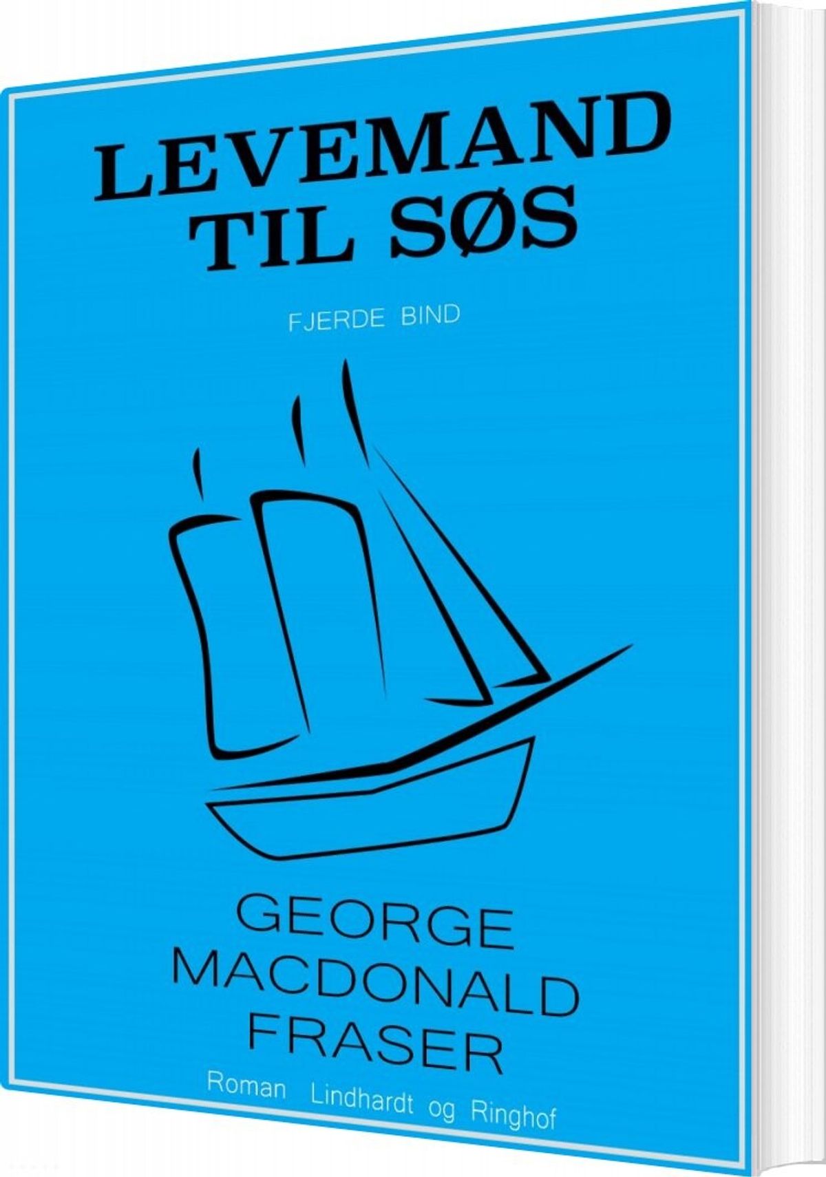 Levemand Til Søs - George Macdonald Fraser - Bog