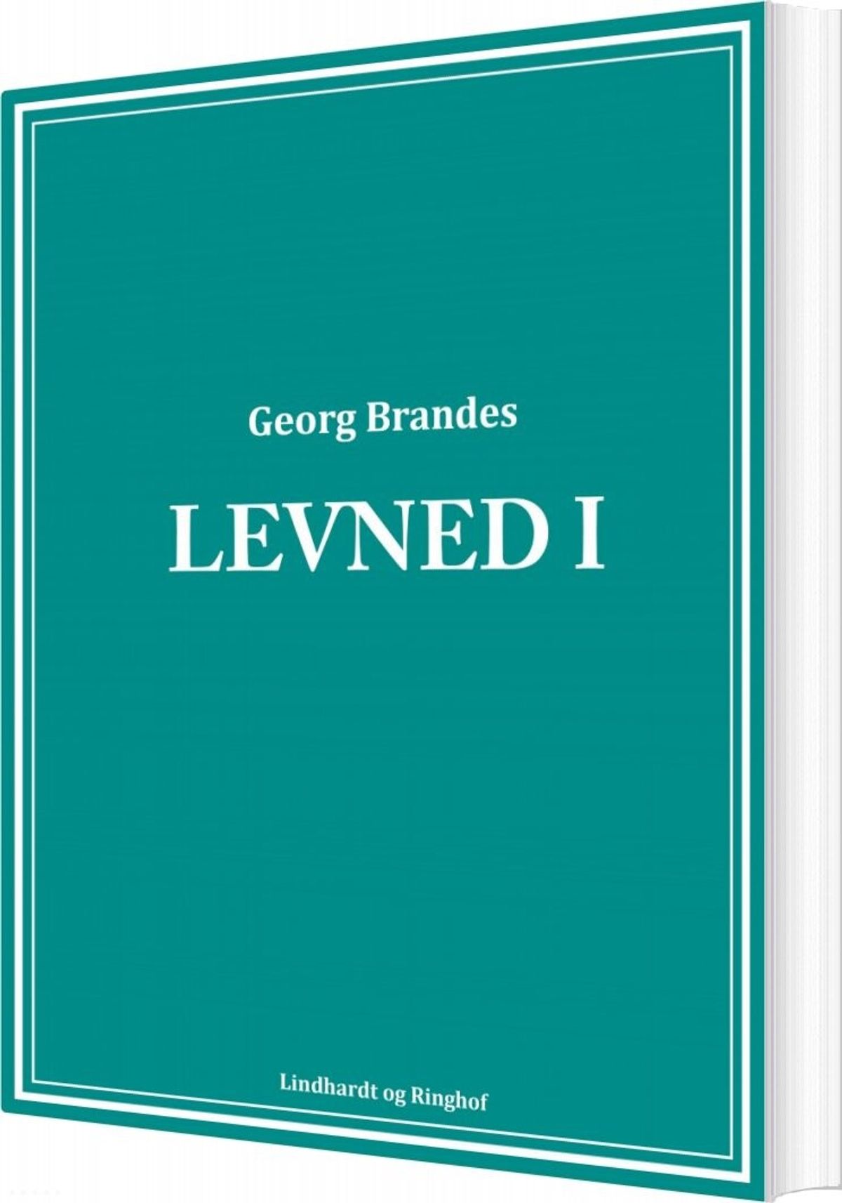 Levned I - Georg Brandes - Bog