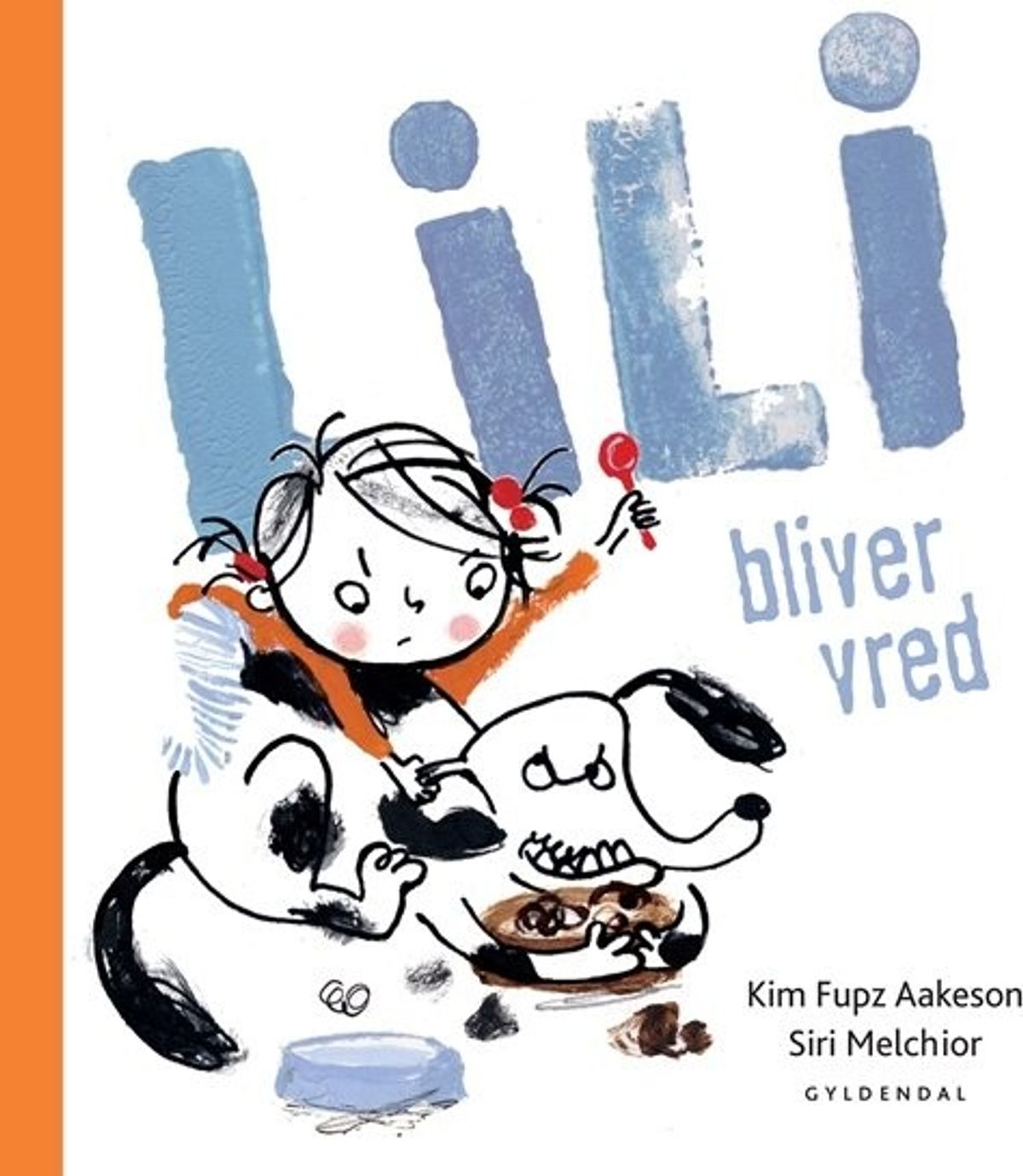 Lili Bliver Vred - Kim Fupz Aakeson - Bog