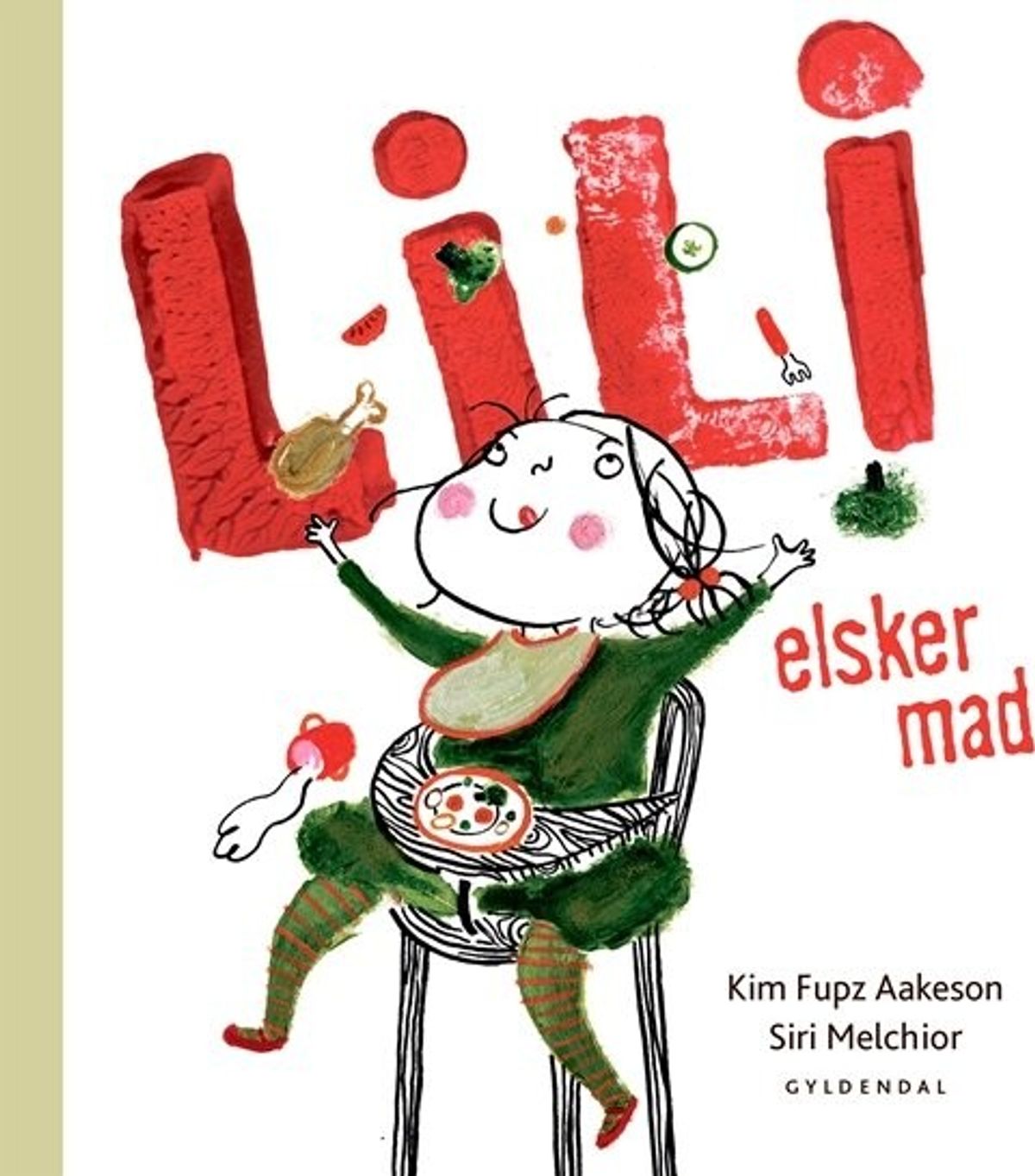 Lili Elsker Mad - Kim Fupz Aakeson - Bog