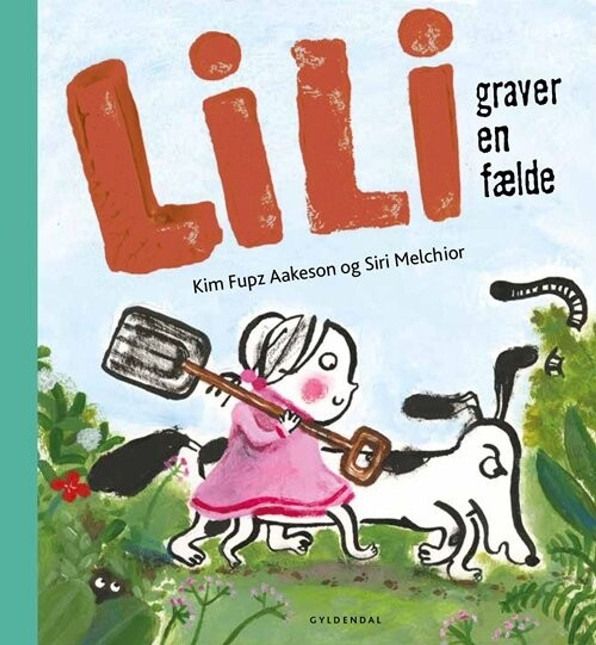 Lili Graver En Fælde - Kim Fupz Aakeson - Bog