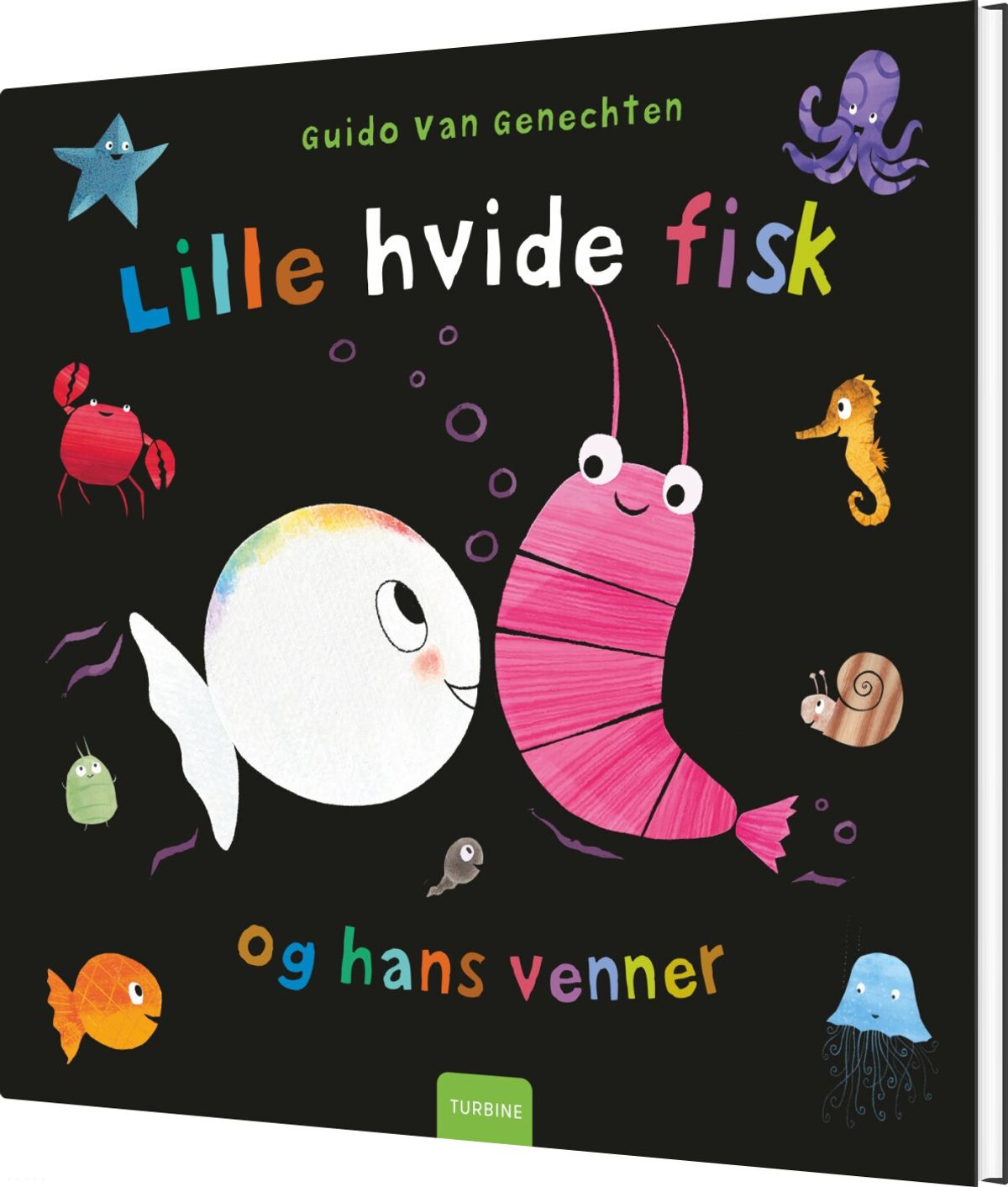 Lille Hvide Fisk Og Hans Venner - Guido Van Genechten - Bog