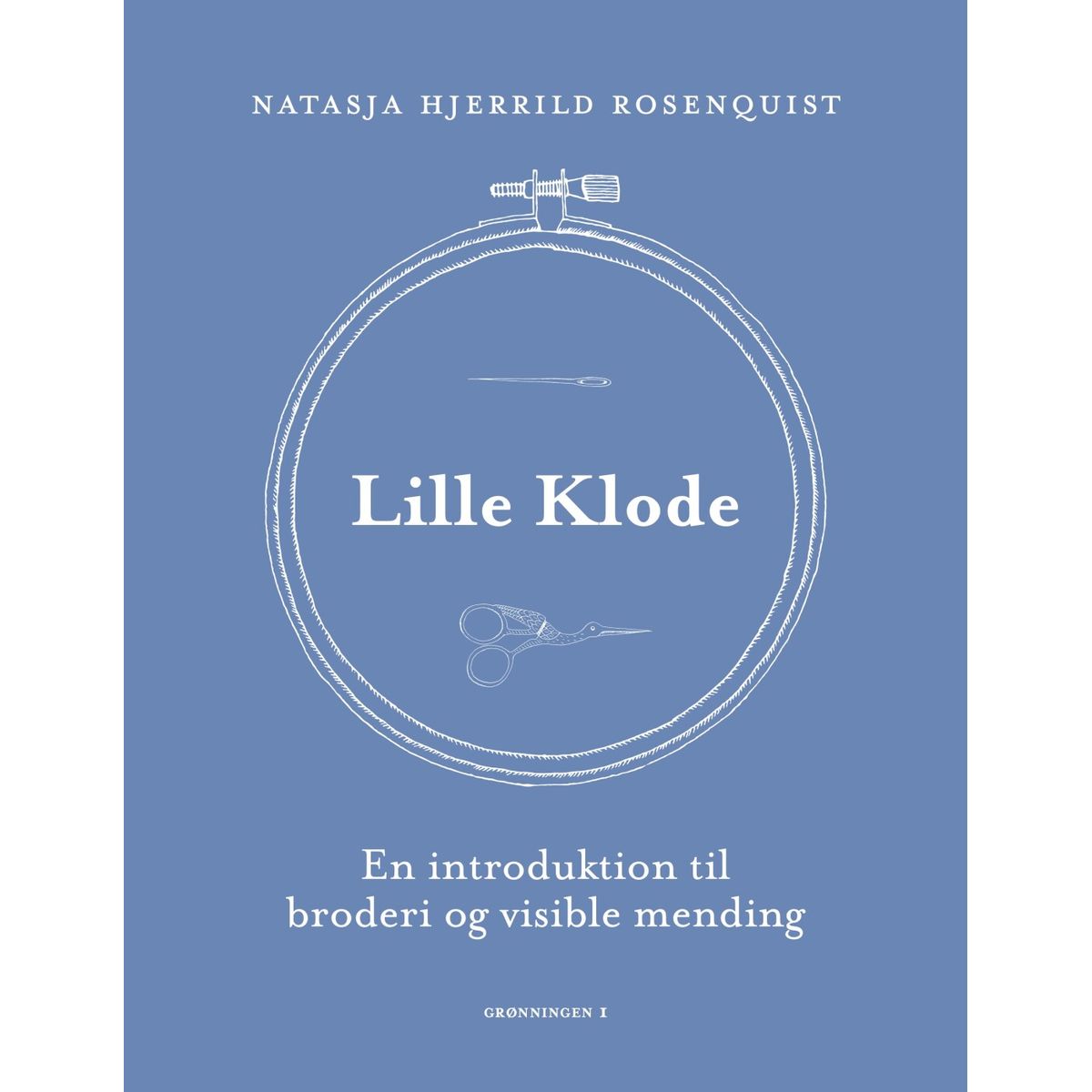 Lille Klode - Natasja Hjerrild Rosenquist - Bog