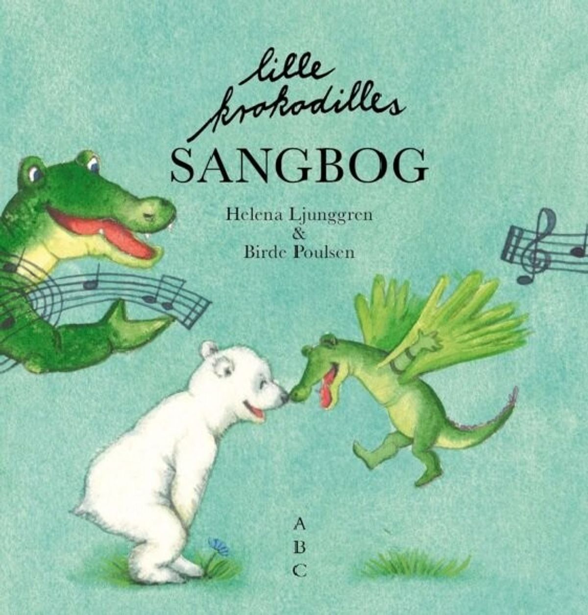 Lille Krokodilles Sangbog - Helena Ljunggren - Bog