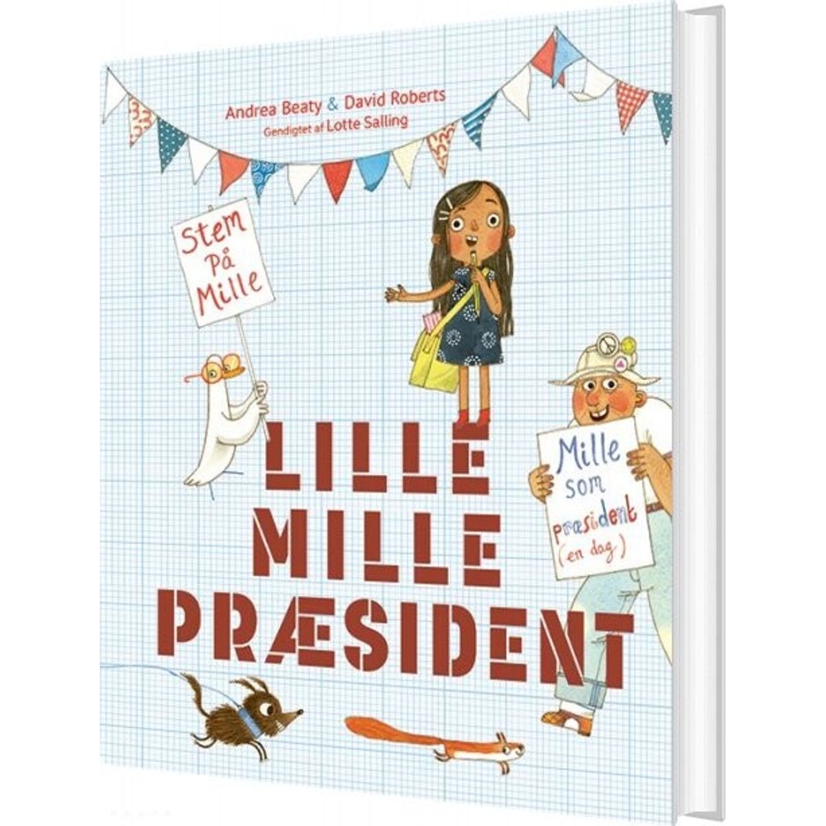 Lille Mille Præsident - Andrea Beaty - Bog