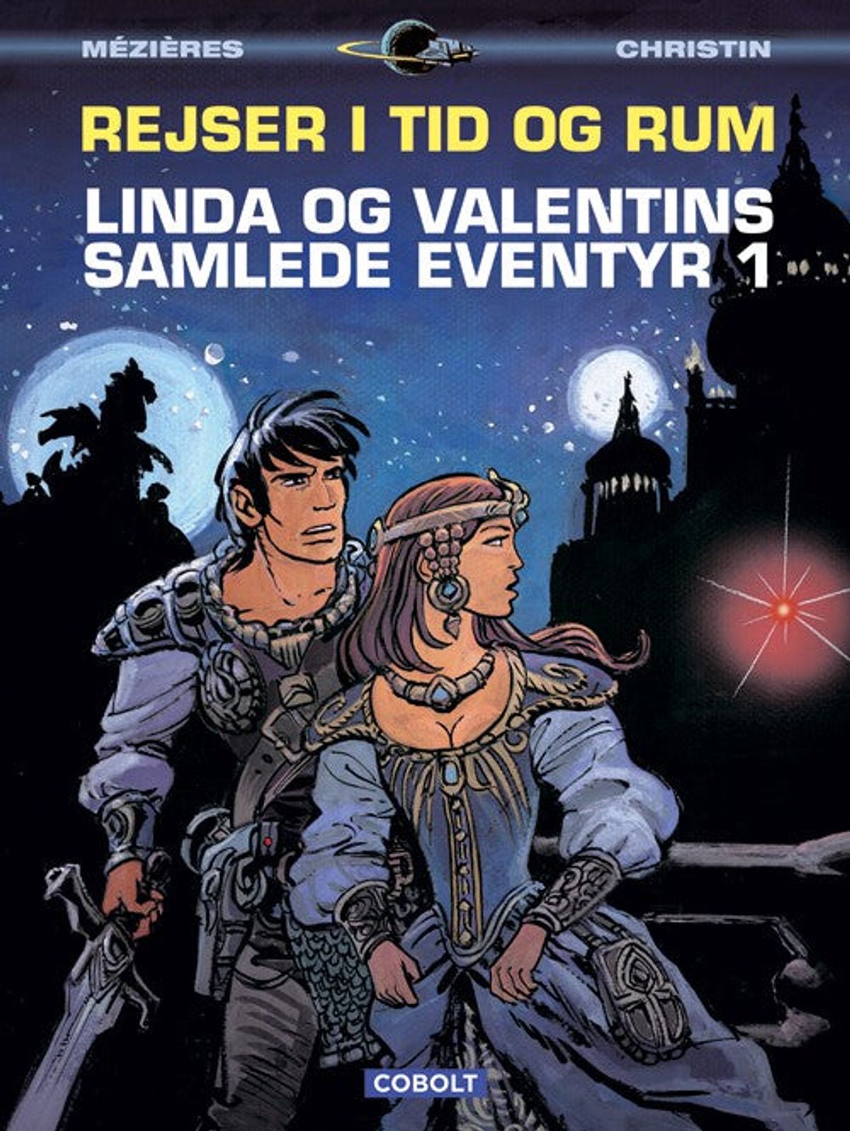 Linda og Valentins samlede eventyr 1: Rejser i tid og rum