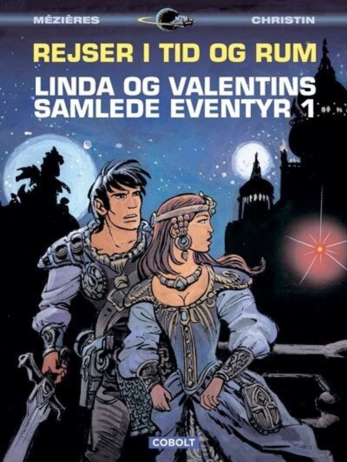 Linda Og Valentins Samlede Eventyr 1: Rejser I Tid Og Rum - Pierre Christin - Tegneserie