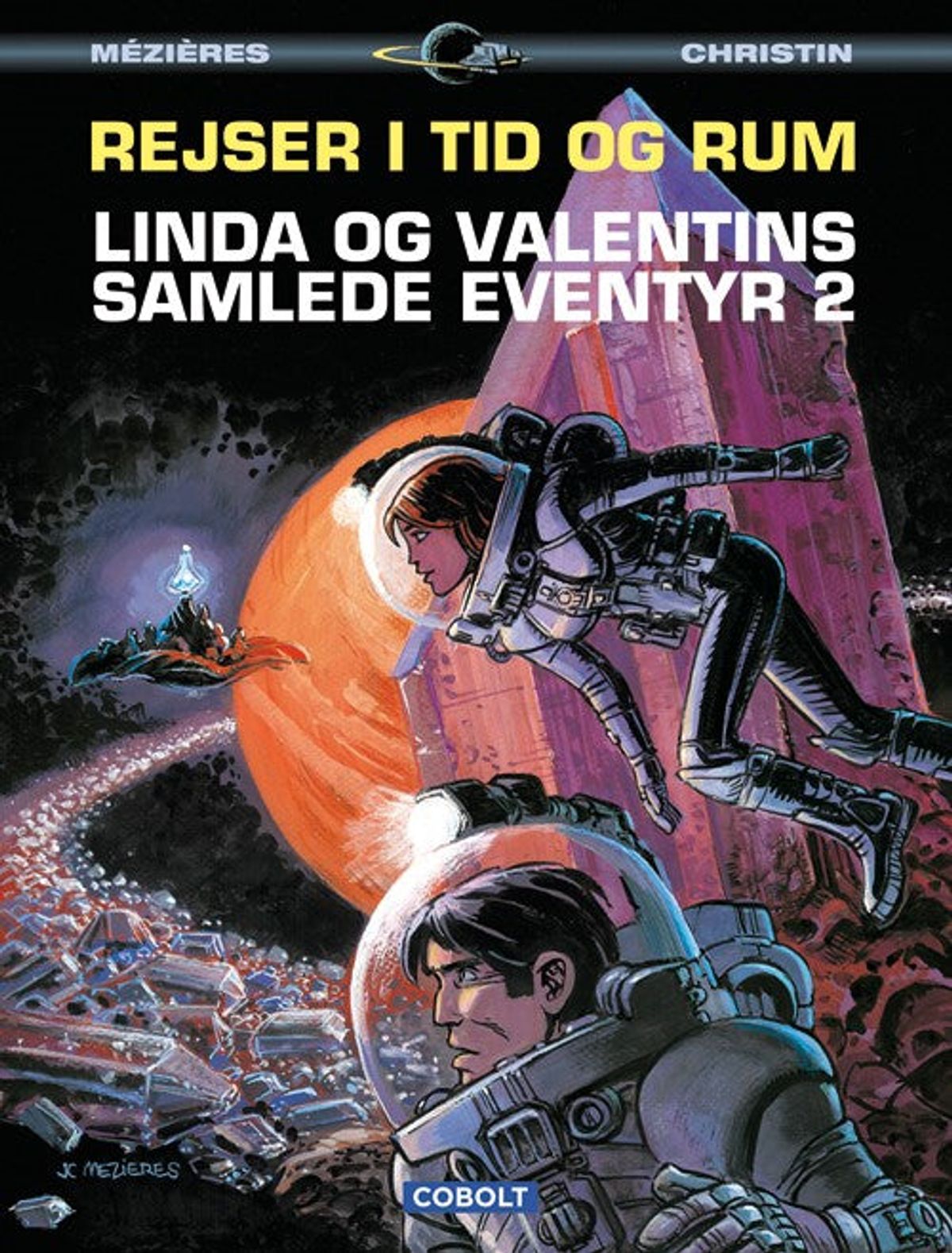 Linda og Valentins samlede eventyr 2: Rejser i tid og rum