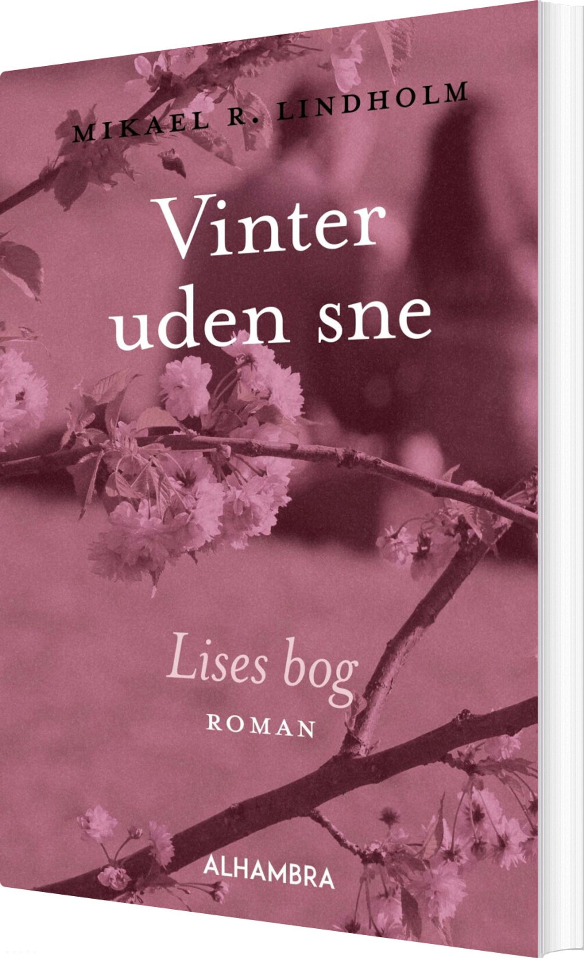 Lises Bog - Mikael R. Lindholm - Bog