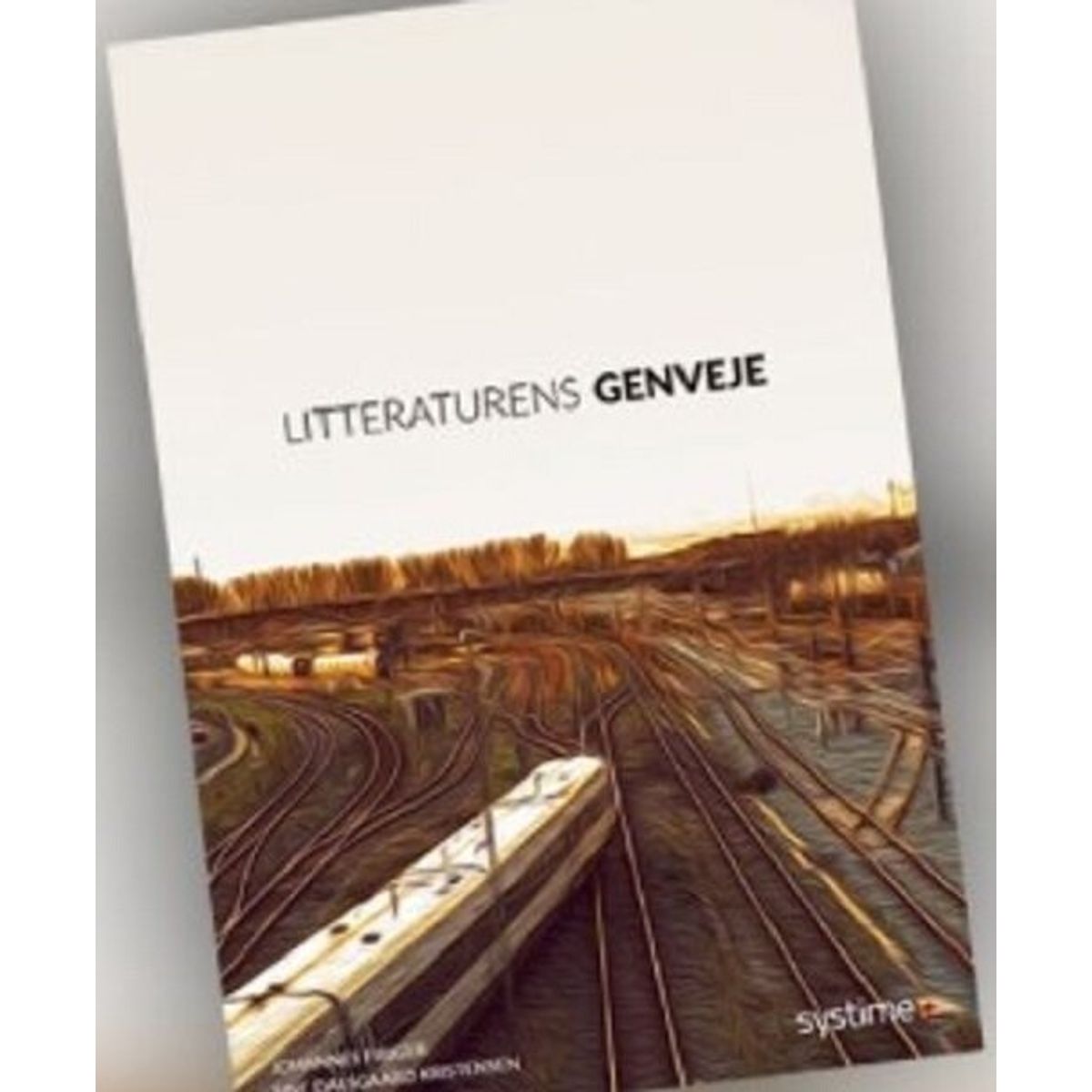 Litteraturens Genveje - Johannes Fibiger - Bog