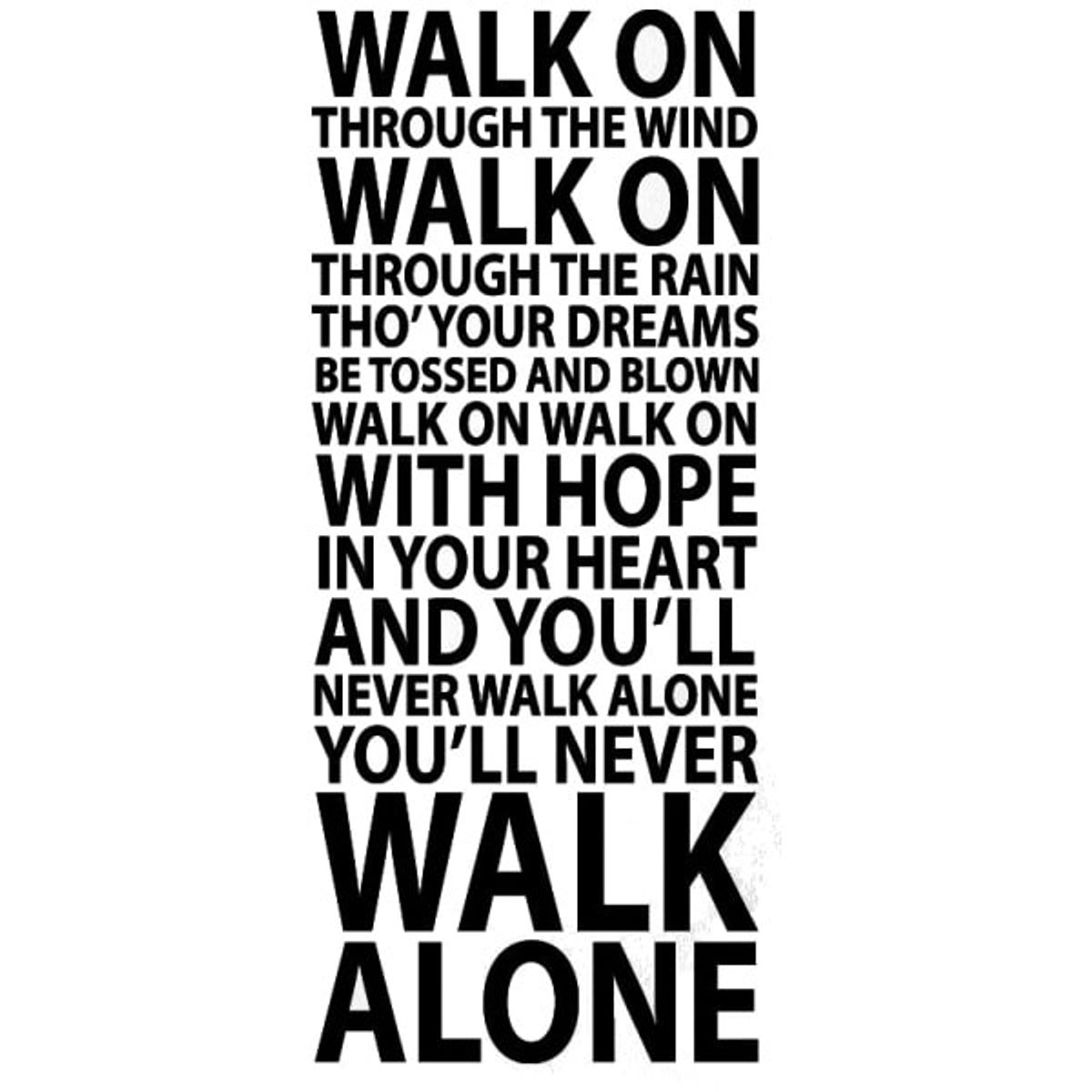 Liverpool wallsticker. You'll Never Walk Alone. 140x57cm