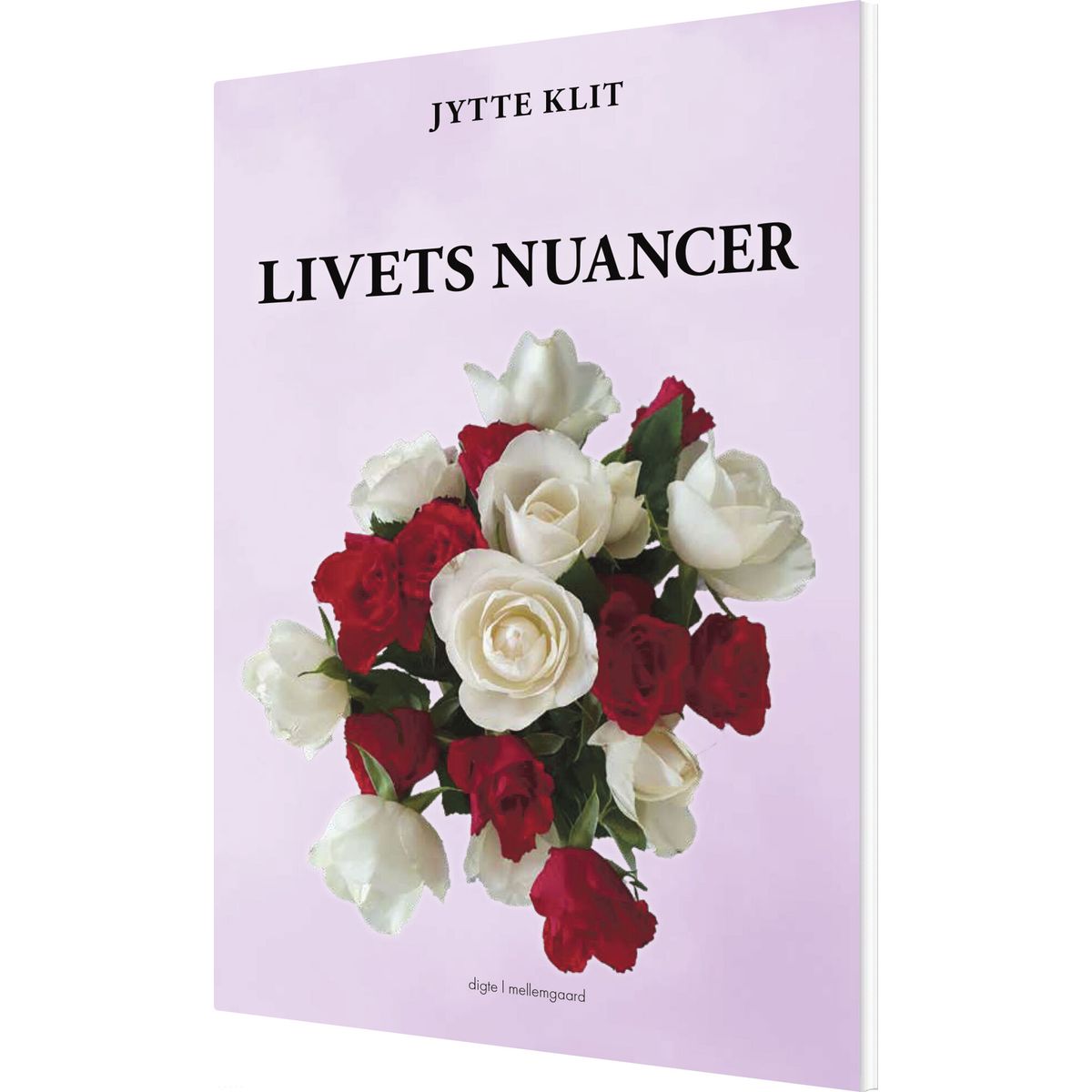 Livets Nuancer - Jytte Klit - Bog