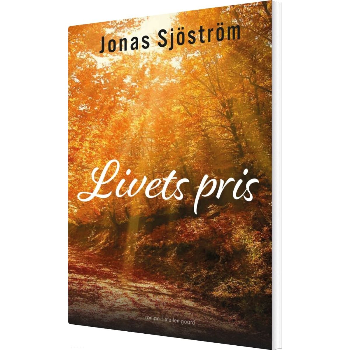 Livets Pris - Jonas Sjöström - Bog