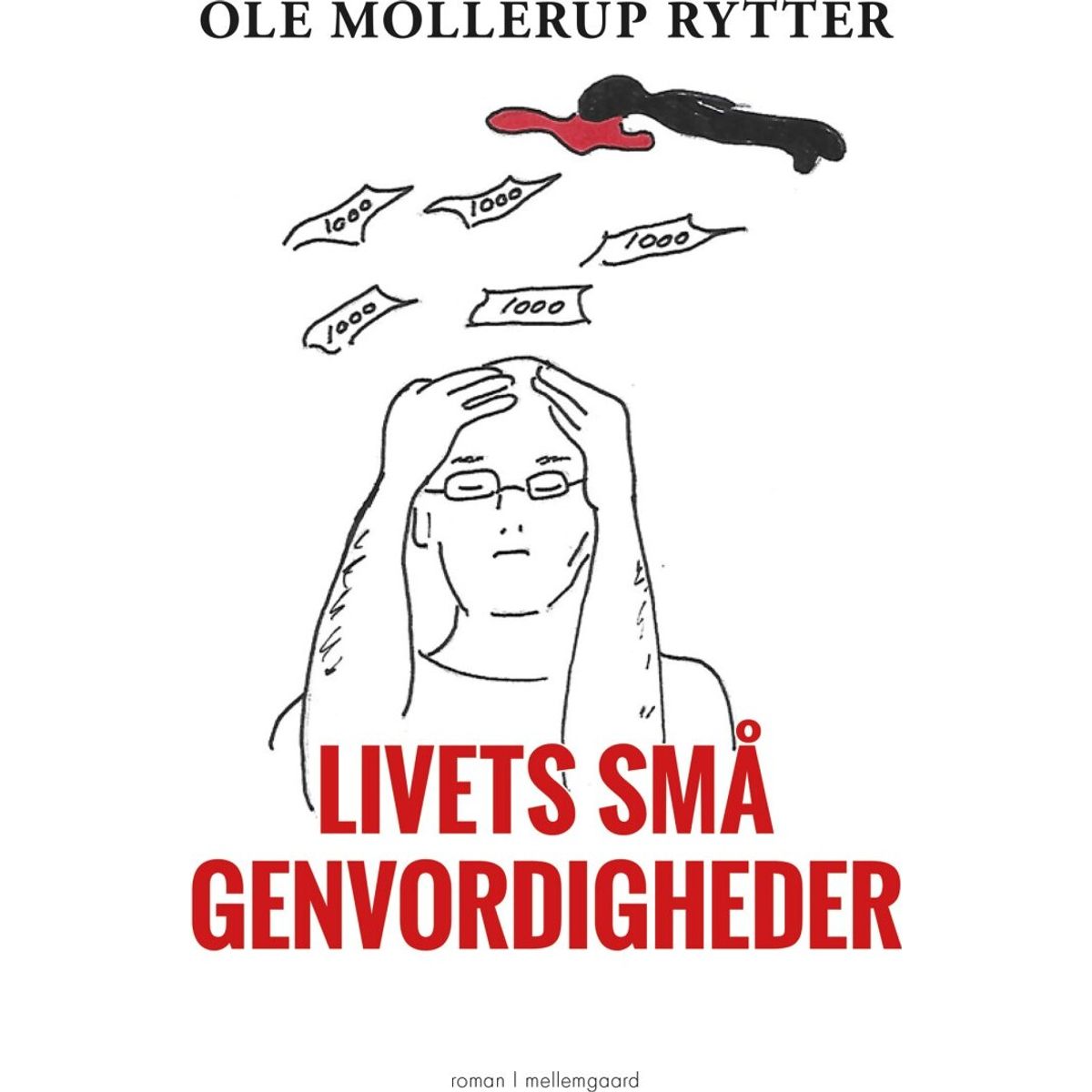 Livets Små Genvordigheder - Ole Mollerup Rytter - Bog