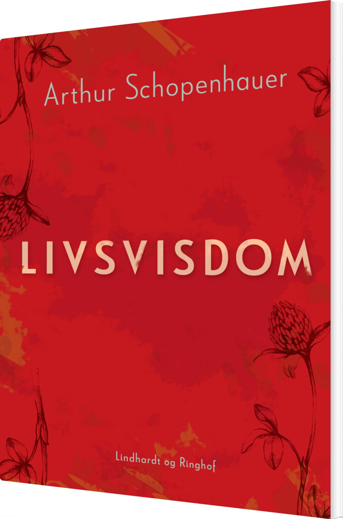 Livsvisdom - Arthur Schopenhauer - Bog