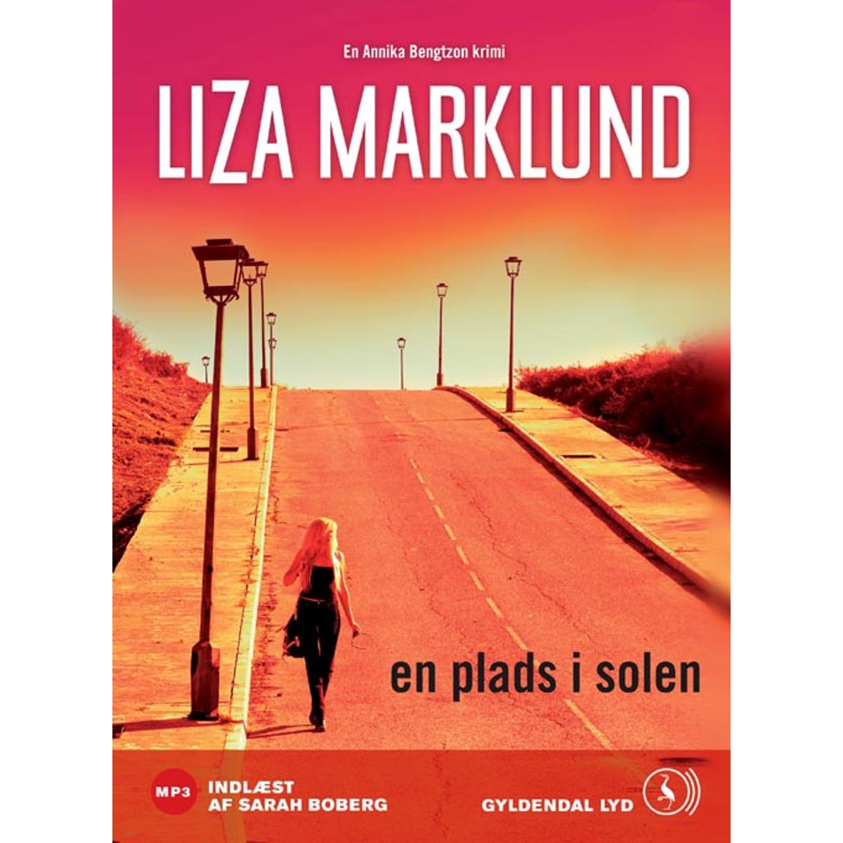 Liza Marklund - En Plads i Solen