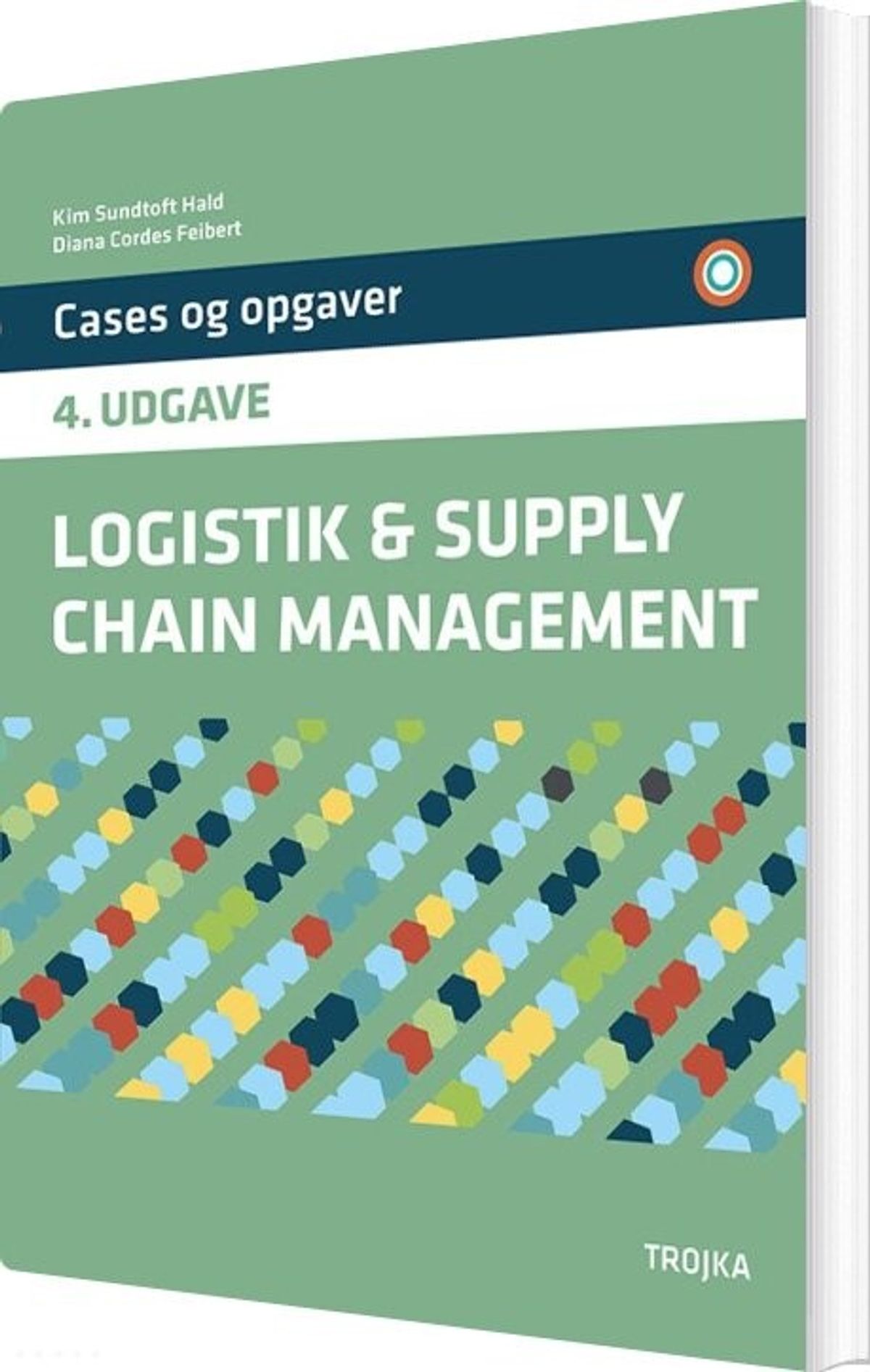 Logistik & Supply Chain Management - Kim Sundtoft Hald - Bog