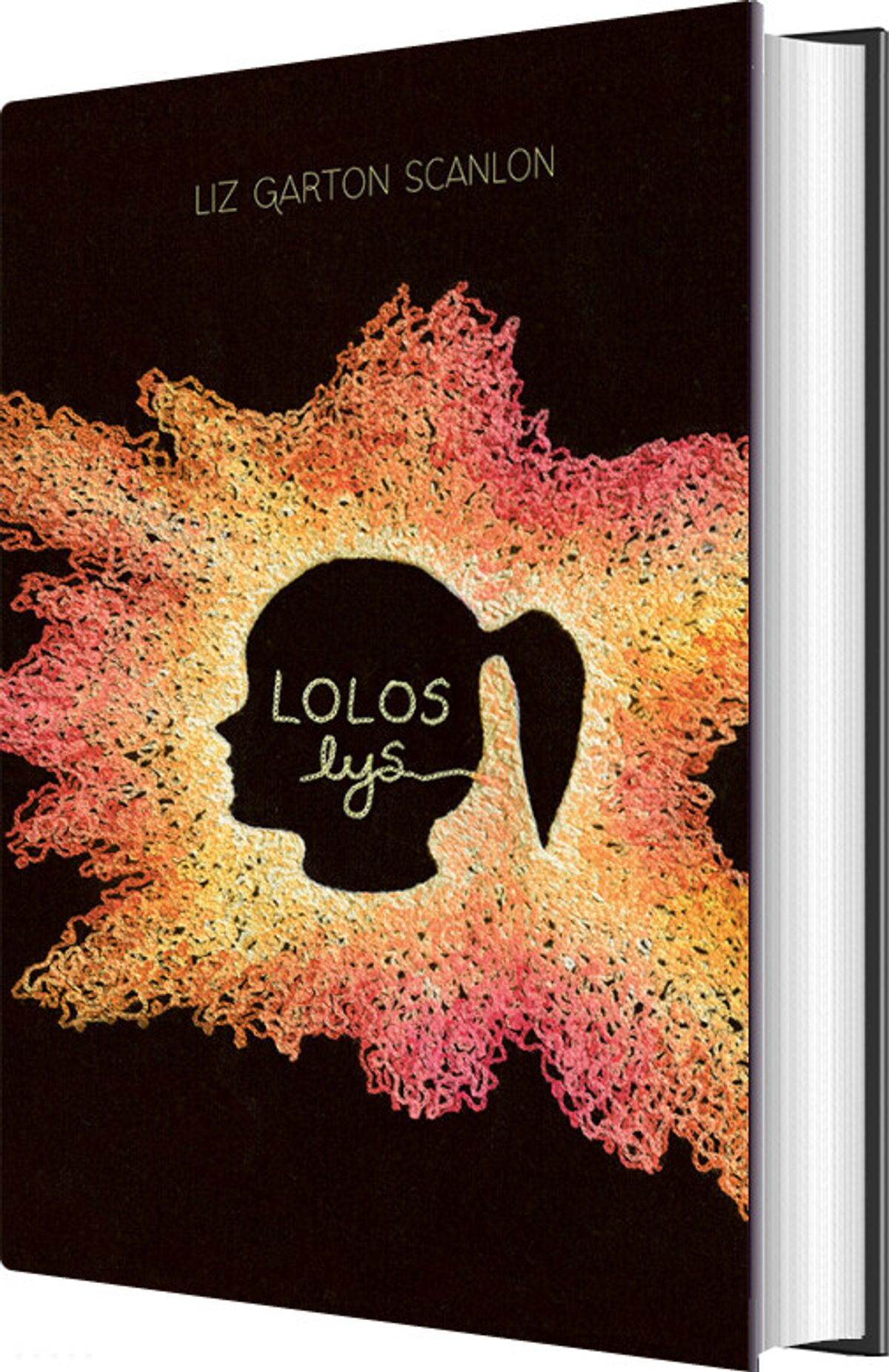 Lolos Lys - Liz Garton Scanlon - Bog