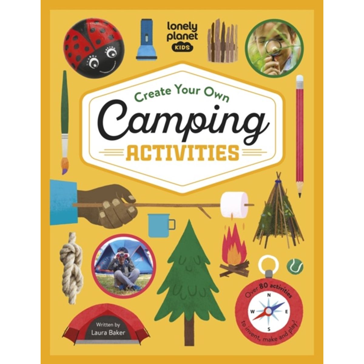 Lonely Planet Kids Create Your Own Camping Activities