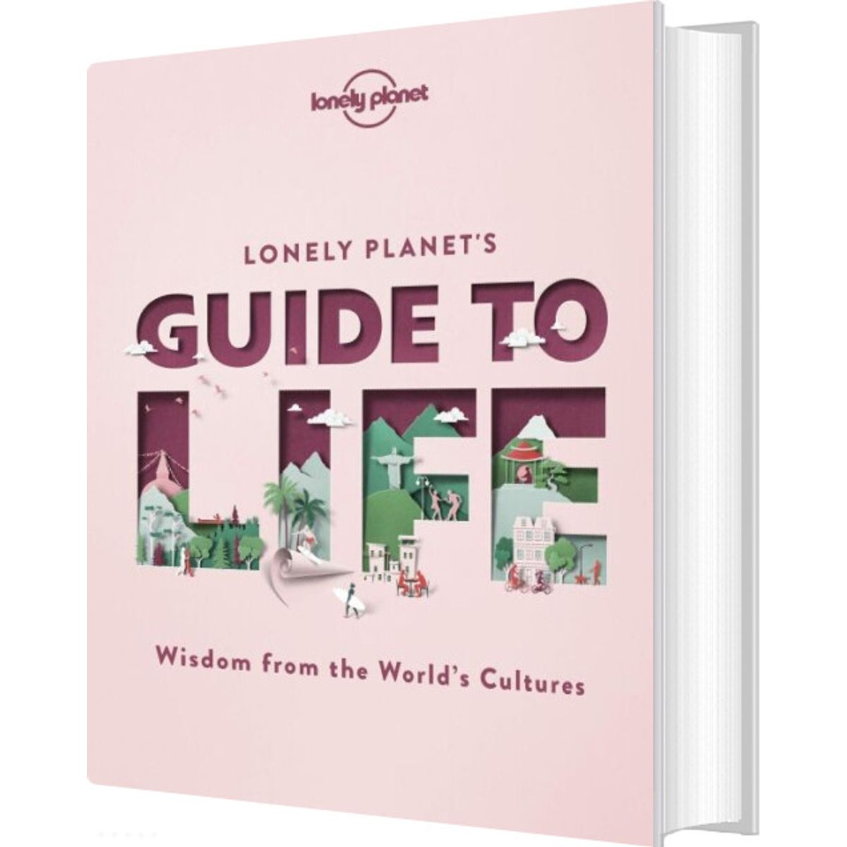 Lonely Planet's Guide To Life - Lonely Planet - English Book