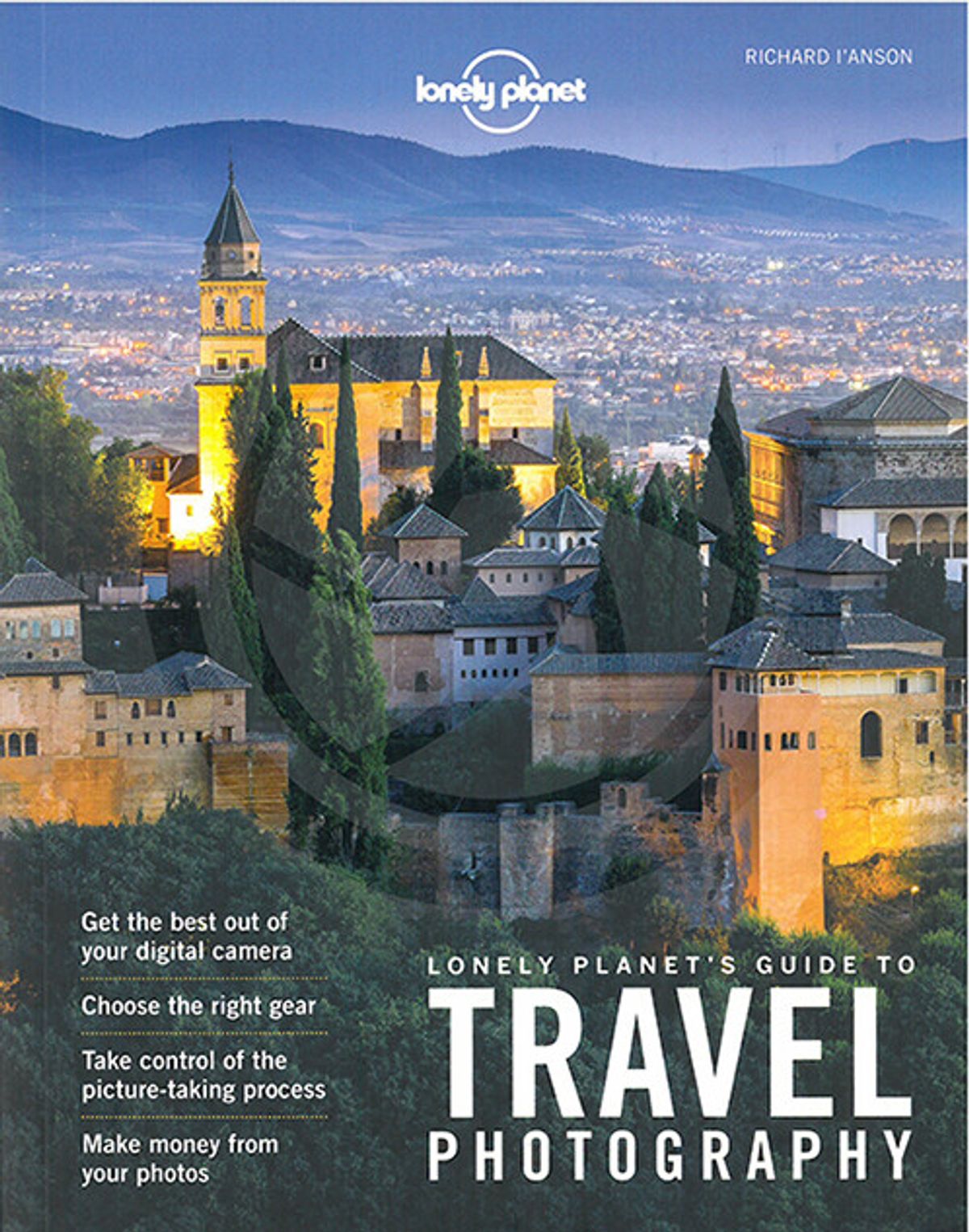 Lonely Planet´s Guide To Travel Photography - Diverse - English Book