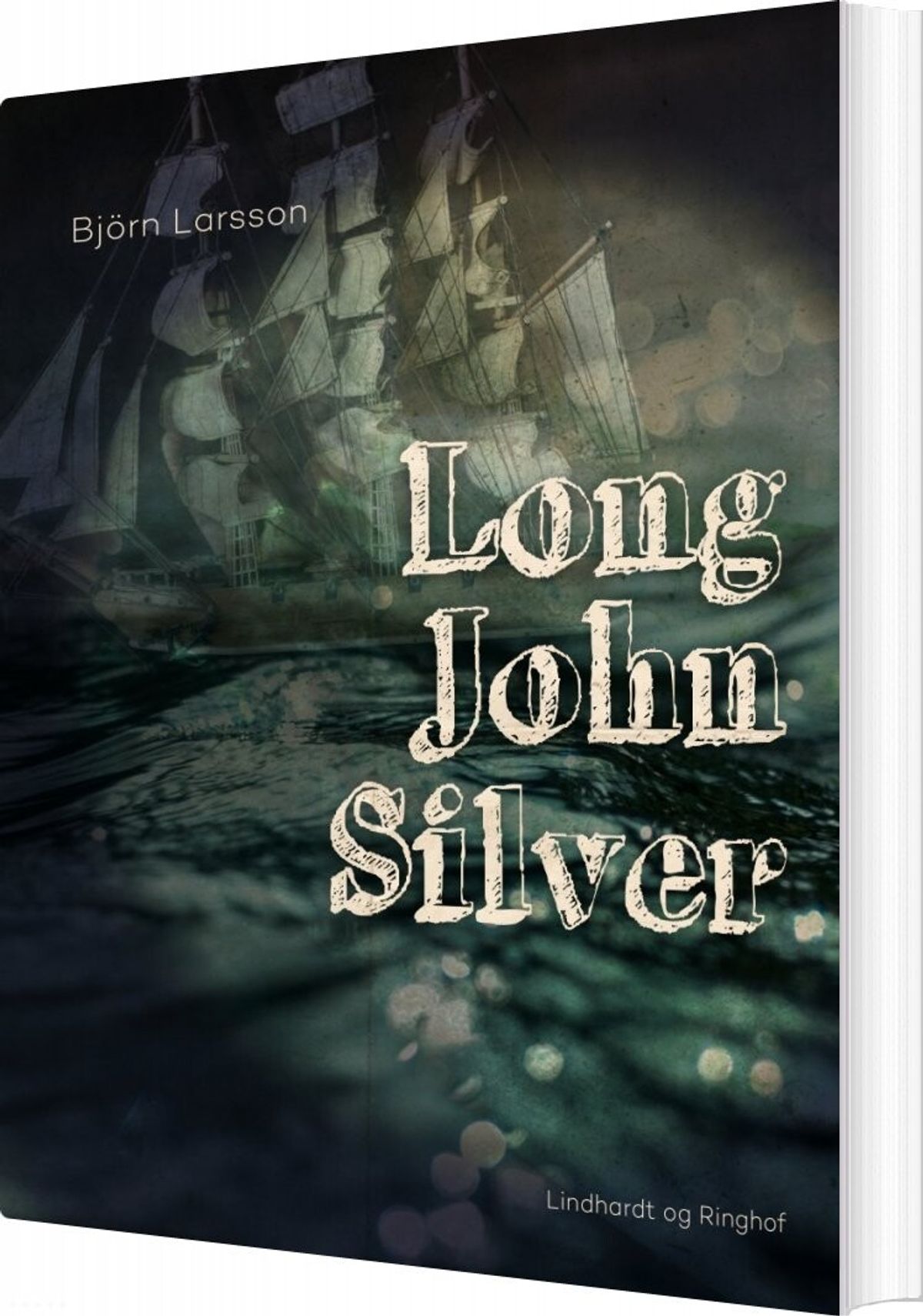 Long John Silver - Björn Larsson - Bog