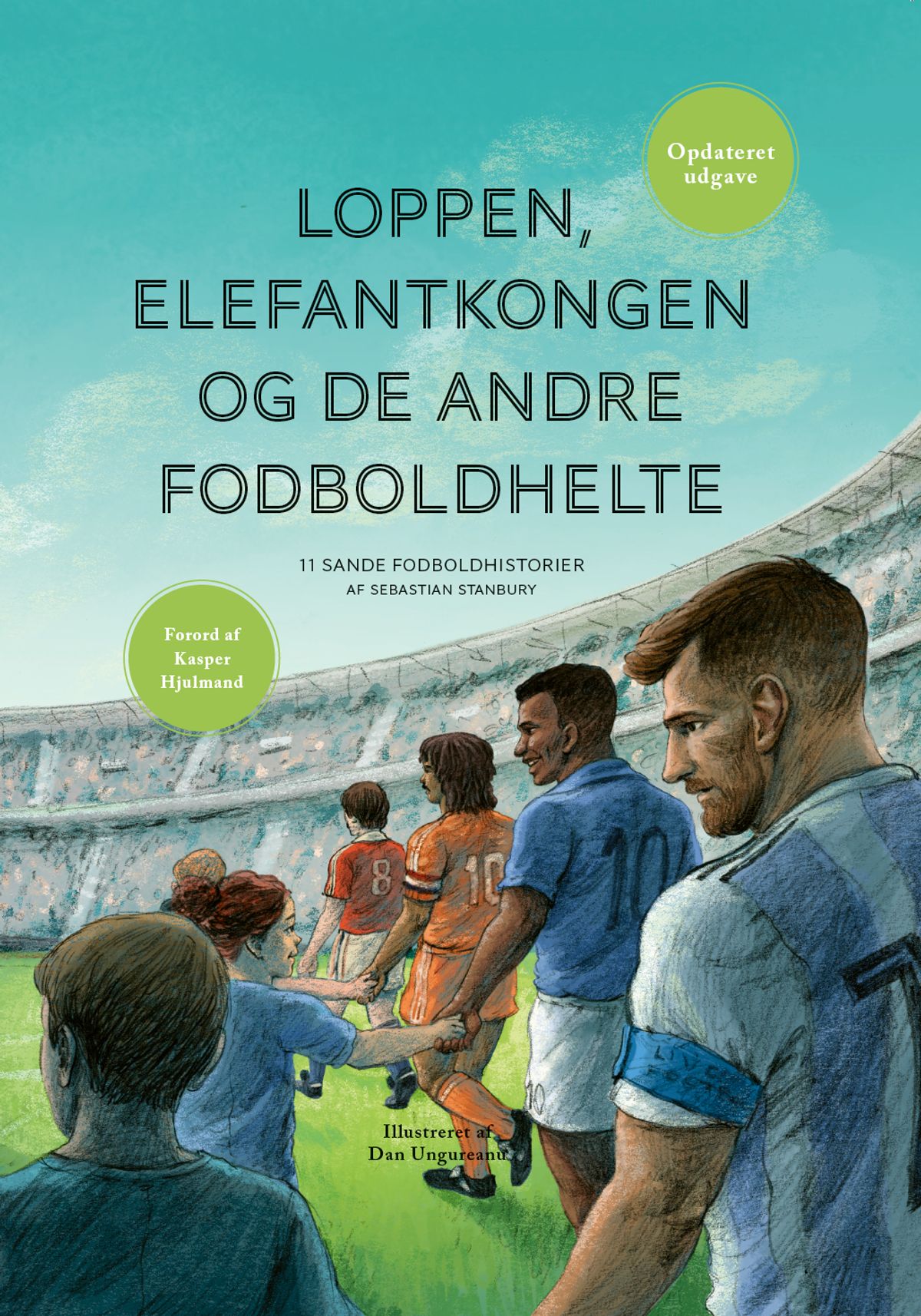 Loppen, elefantkongen og de andre fodboldhelte