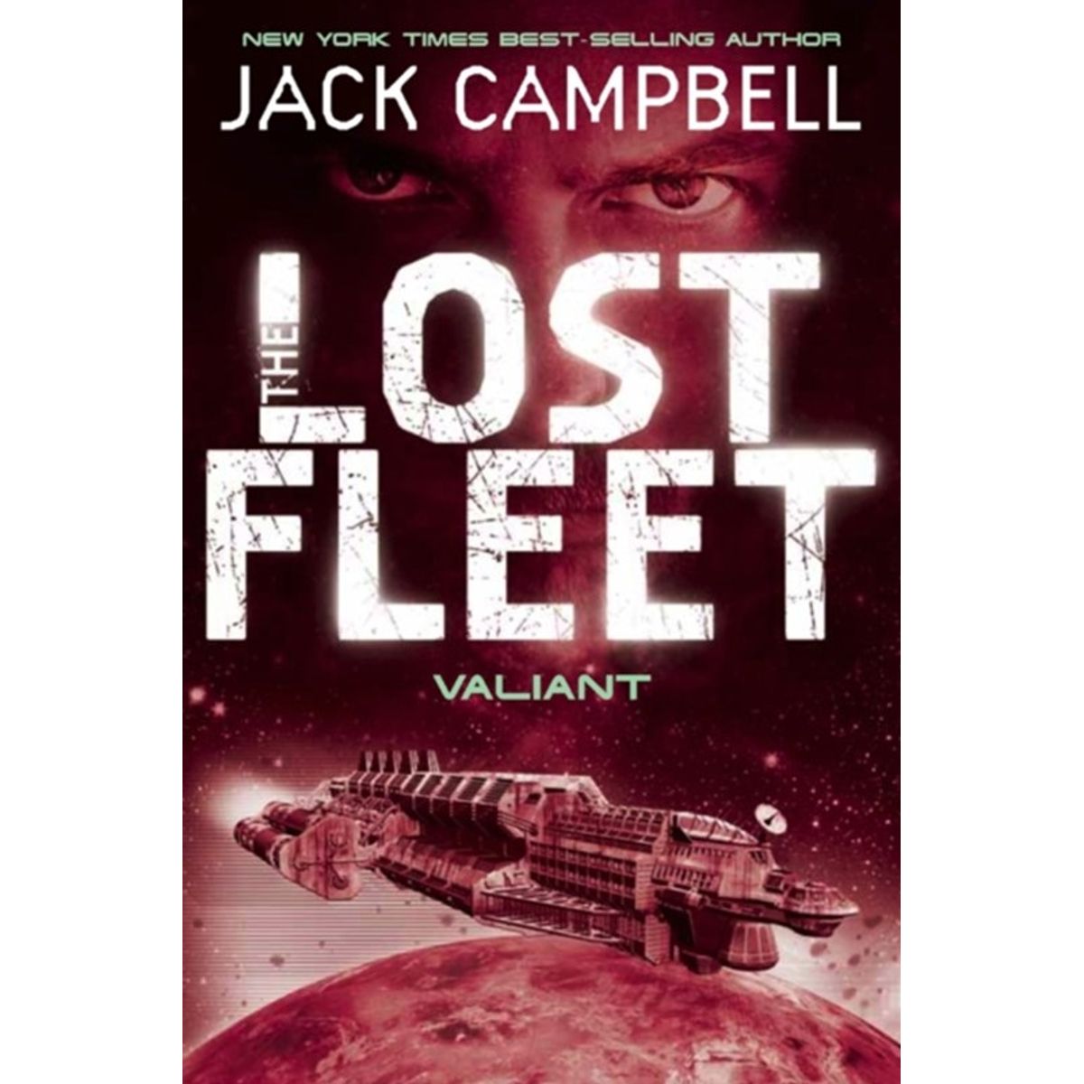 Lost Fleet - Valiant (Book 4)