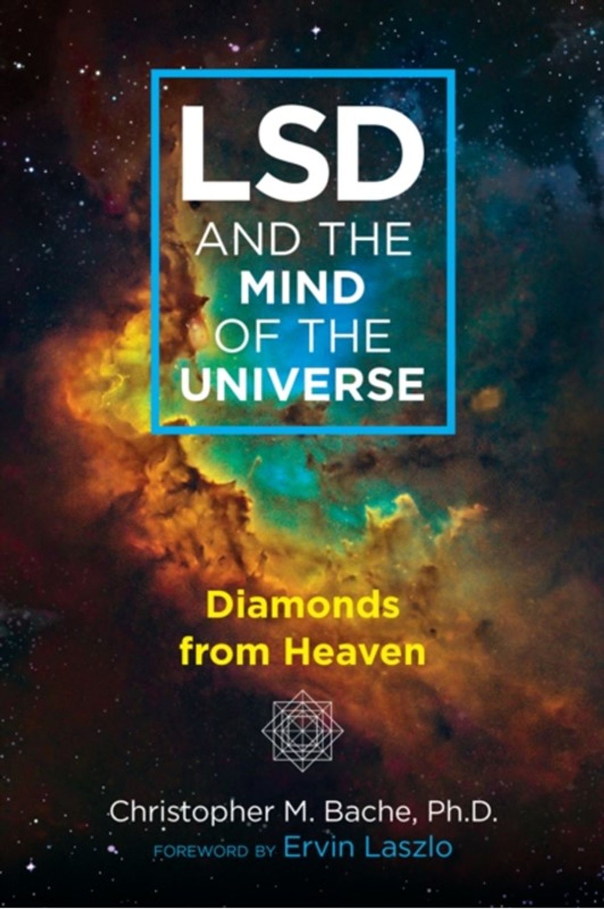 LSD and the Mind of the Universe