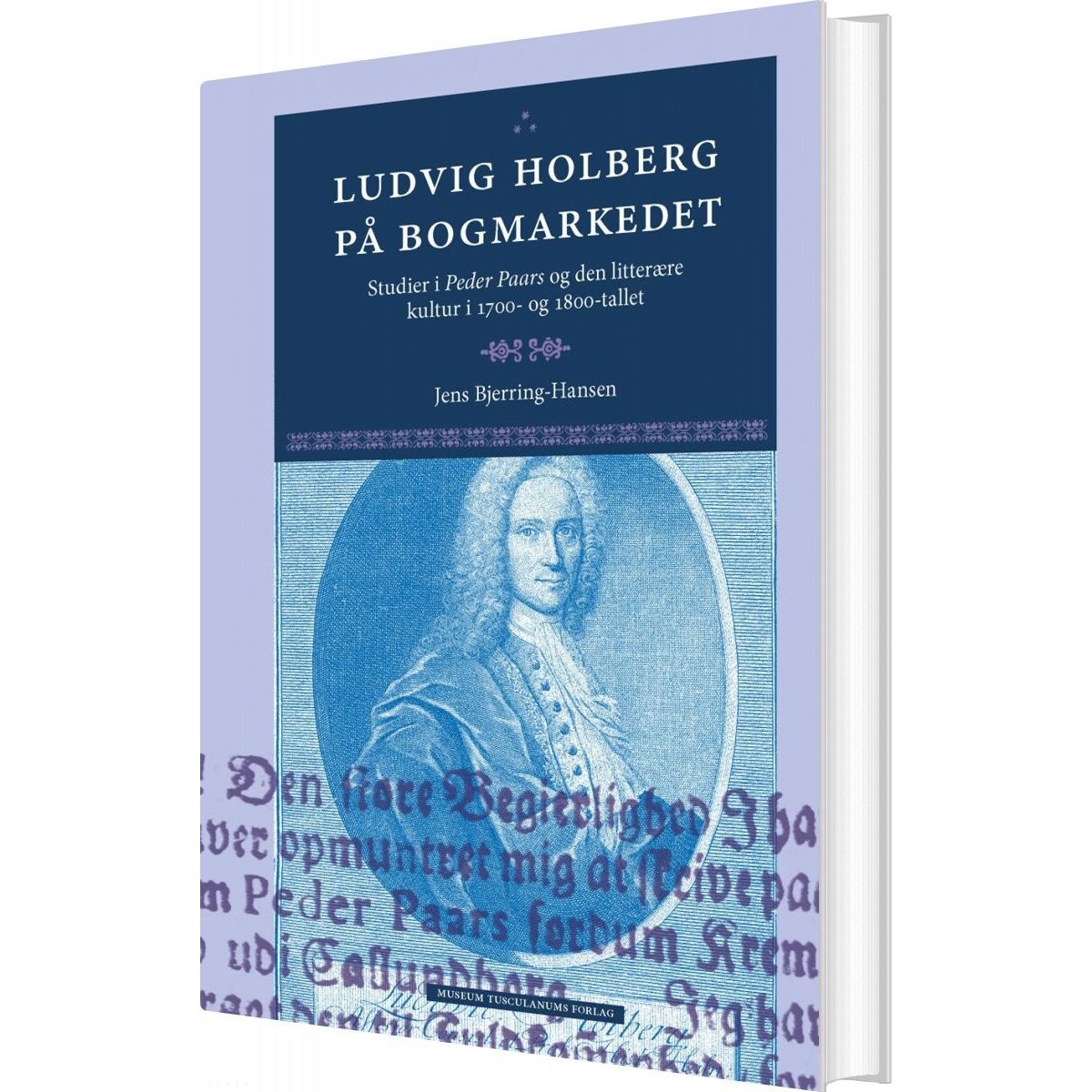 Ludvig Holberg På Bogmarkedet - Jens Bjerring-hansen - Bog