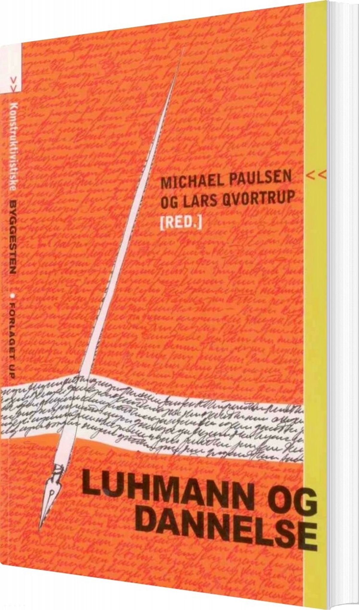 Luhmann Og Dannelse - Lars Qvortrup - Bog