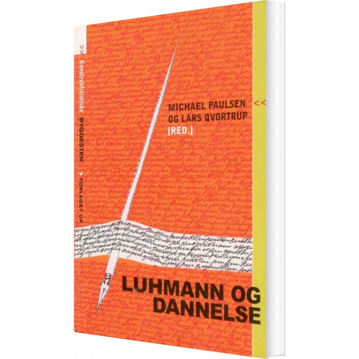 Luhmann Og Dannelse - Lars Qvortrup - Bog